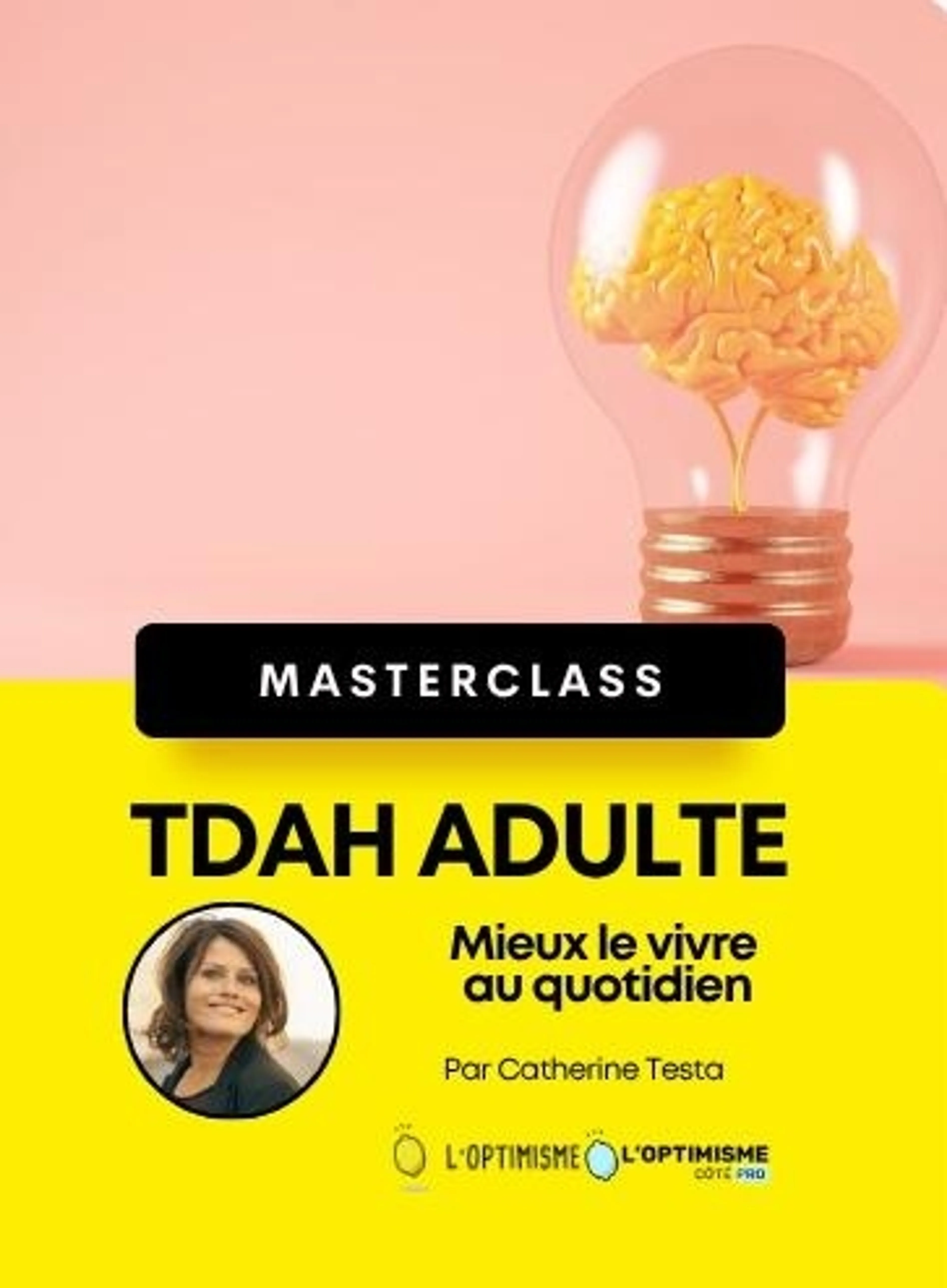 Image de présentation pour l'offre TDAH adulte : les statégies d'adaption au quotidien par Catherine