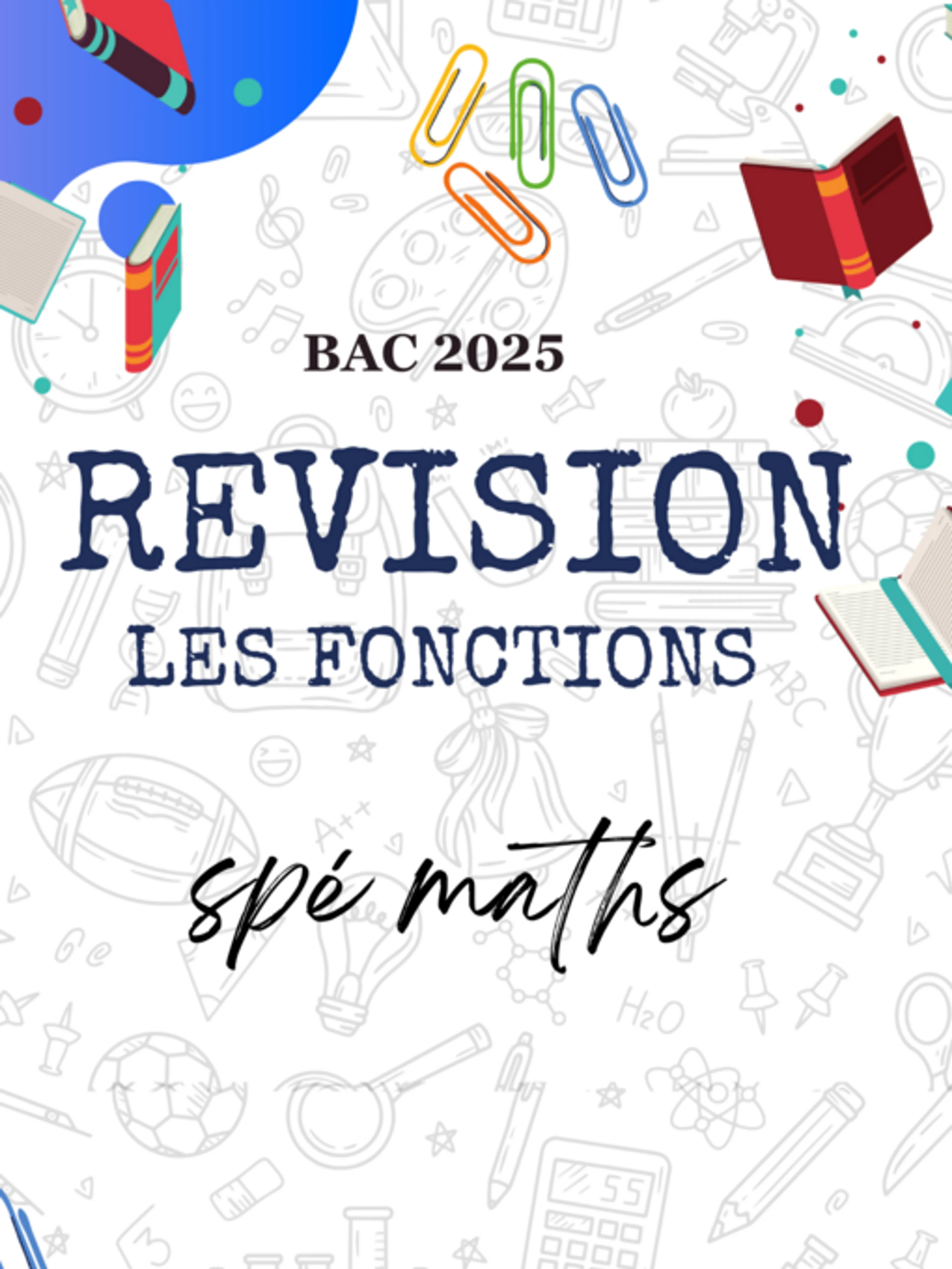 Image de présentation pour l'offre Révision BAC Spé maths : Les fonctions par Abderrahim