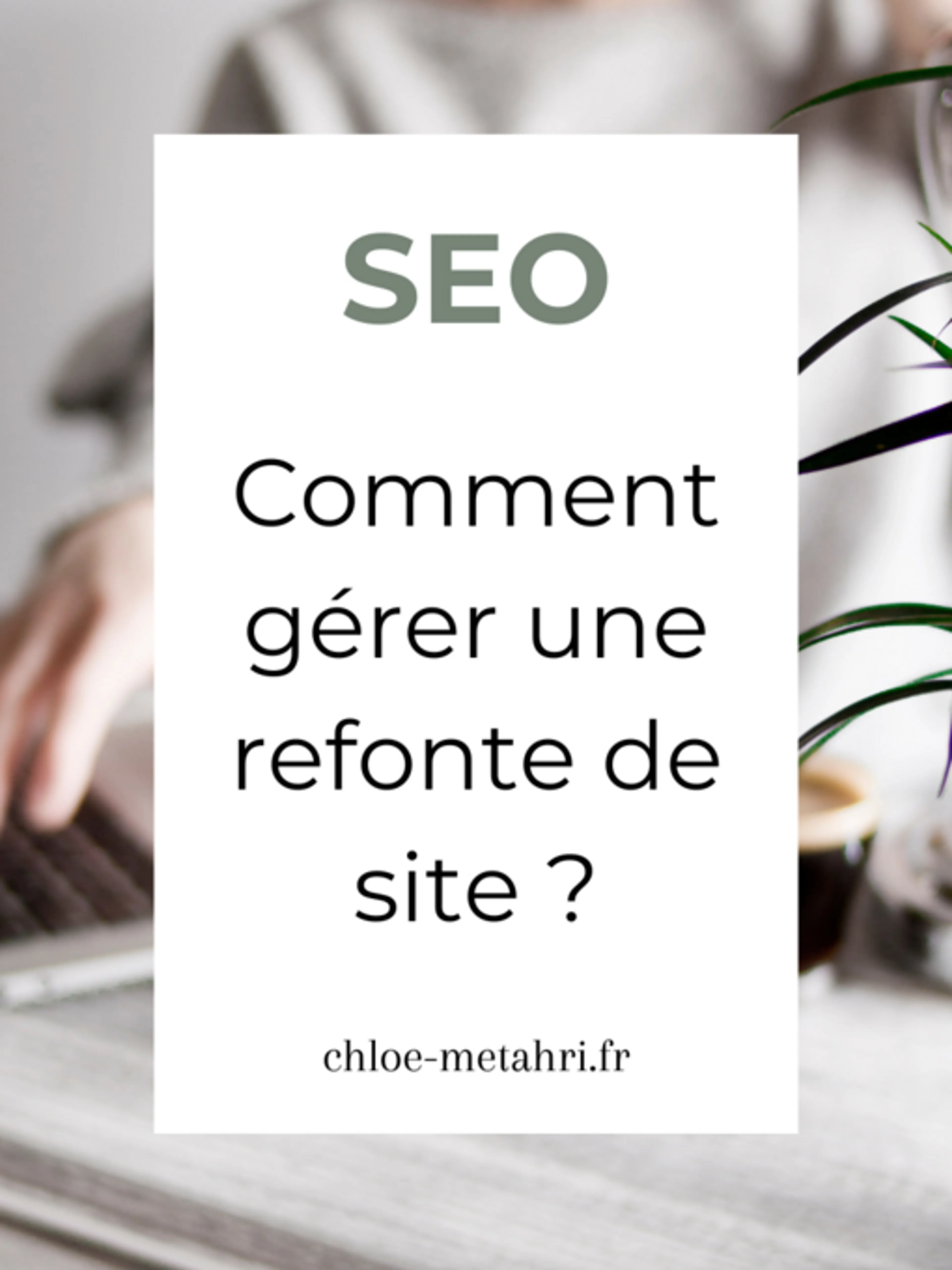Stratégie SEO infaillible : optimisez votre refonte/migration de site pour dominer les résultats de recherche !