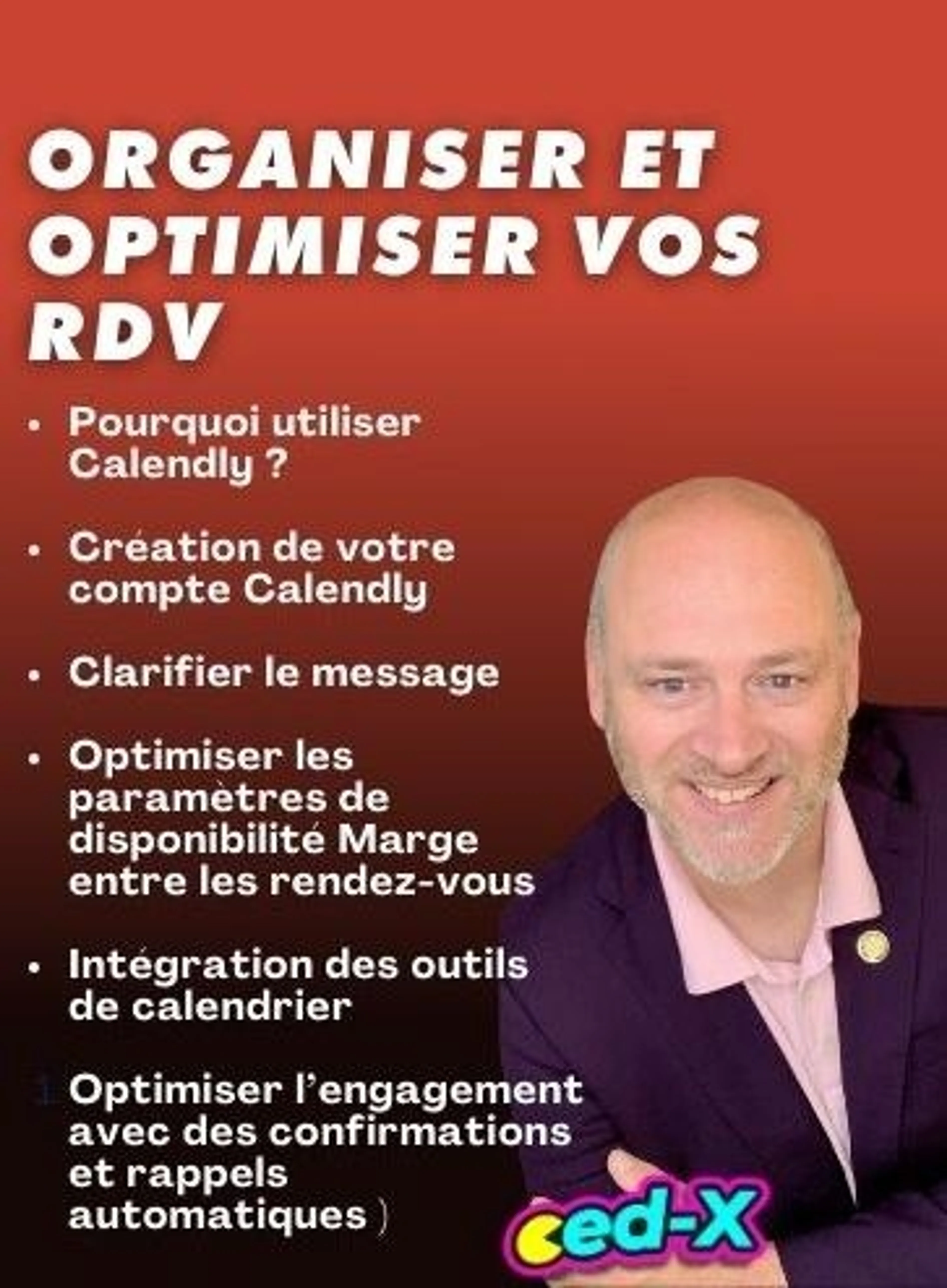 Image de présentation pour l'offre Organiser et Optimiser Votre Page Calendly pour des Rendez-vous Qualifiés par Cedric