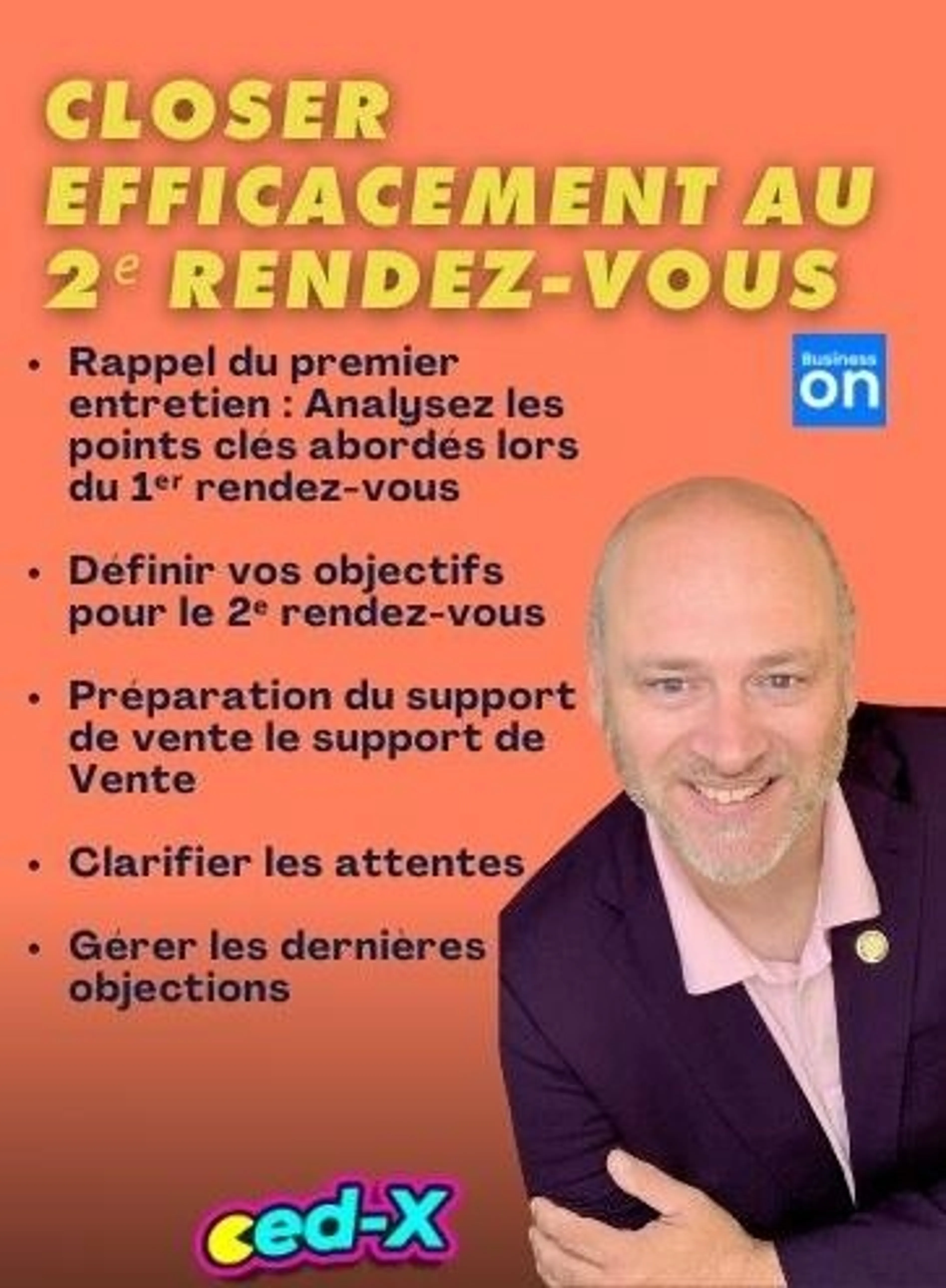 Image de présentation pour l'offre Closer efficacement au 2ᵉ rendez-vous avec un support de vente performant par Cedric