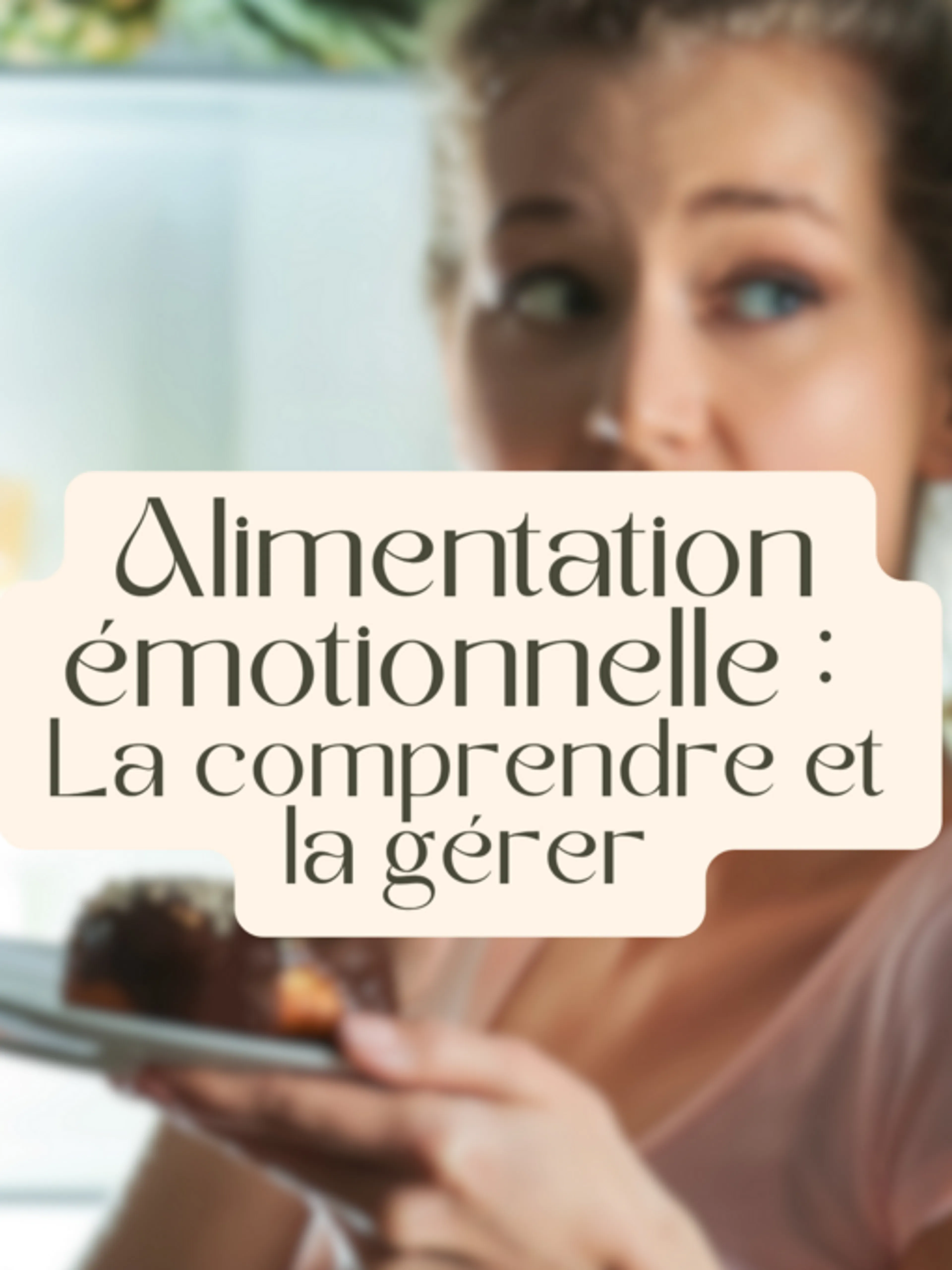 Image de présentation pour l'offre Alimentation émotionnelle : la comprendre et la gérer par Jeremy