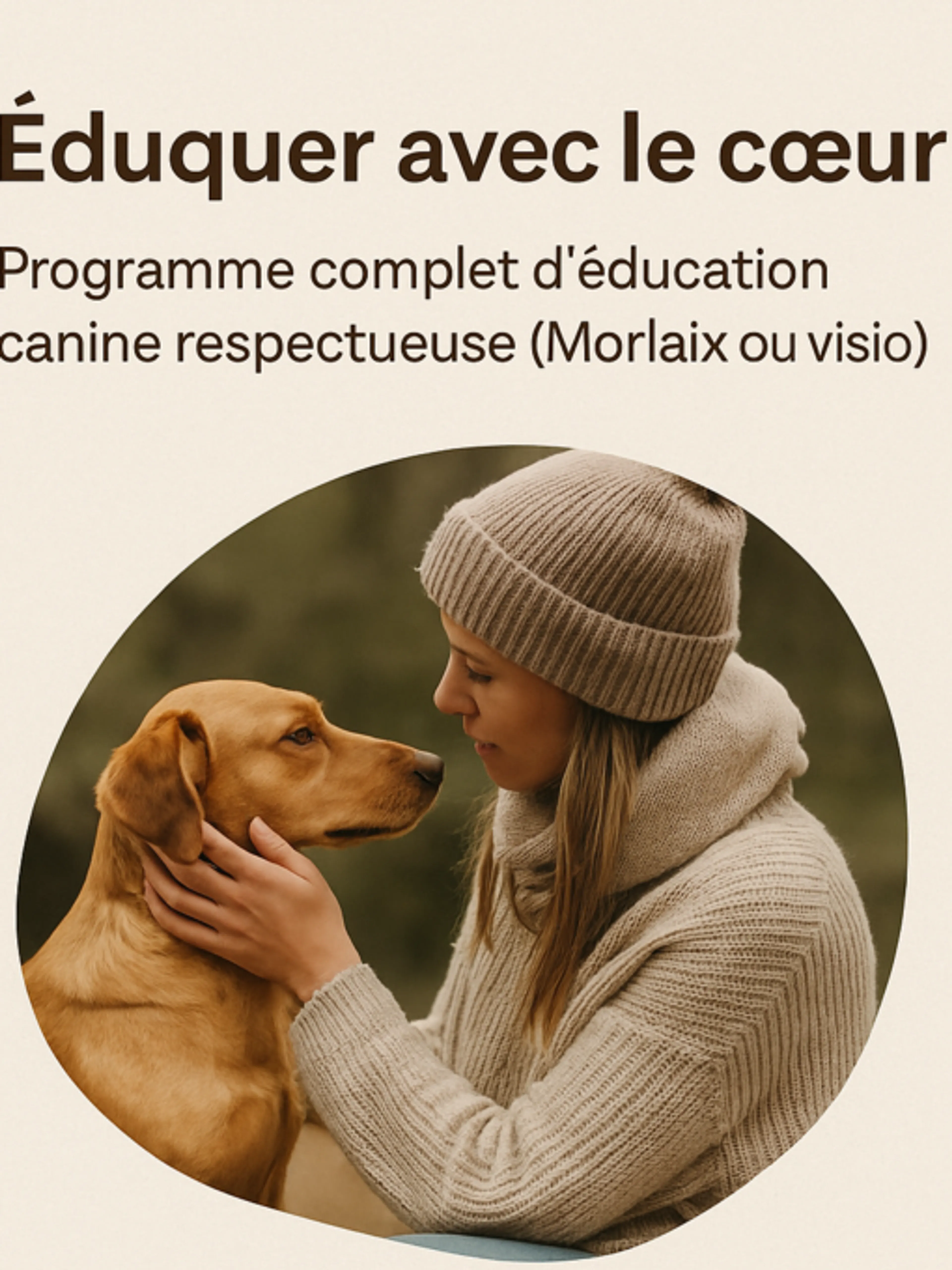 "Éduquer avec le cœur : les bases de l’éducation canine respectueuse"