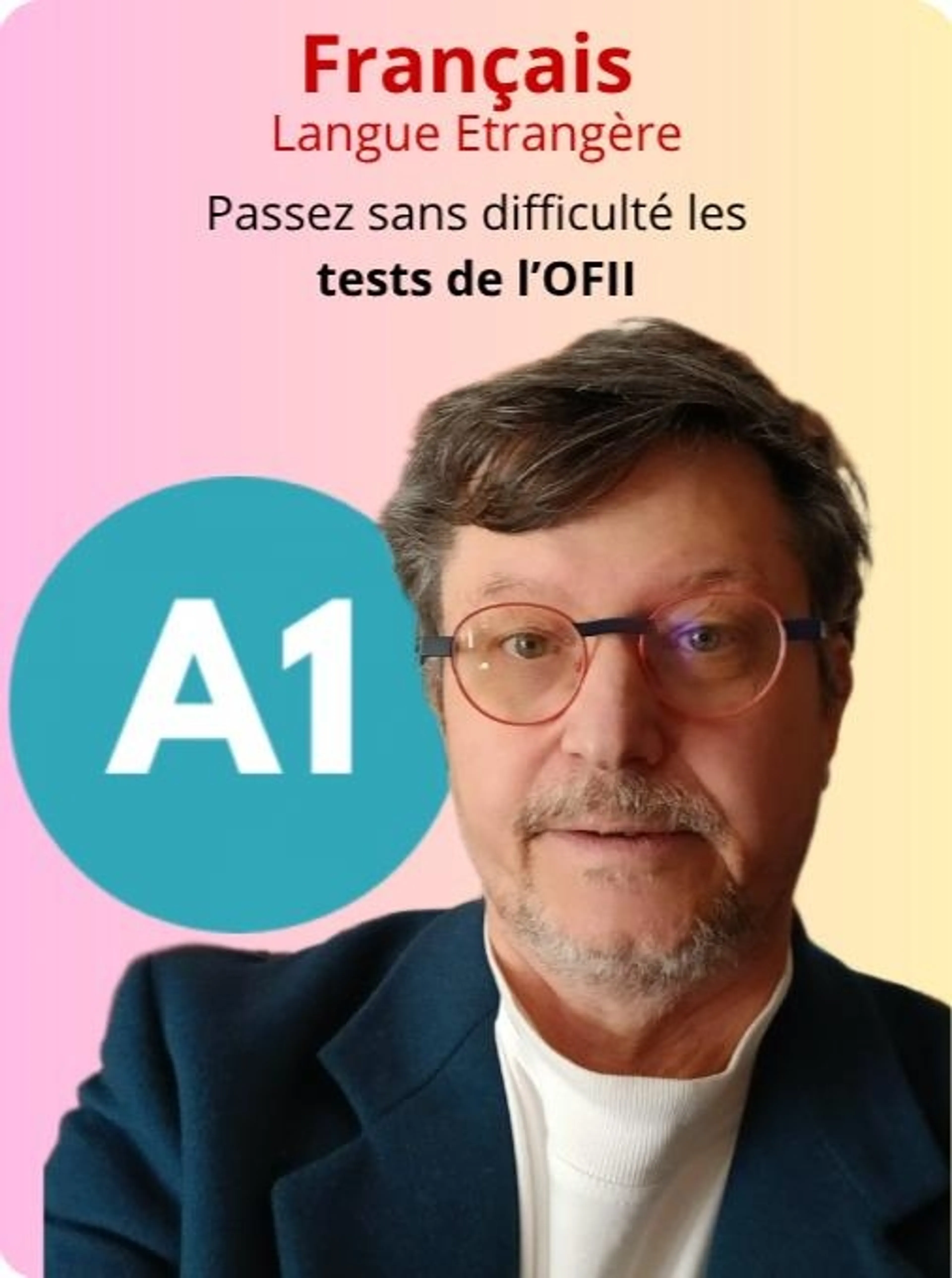 Cours de français A1 (Français Langue Etrangère)