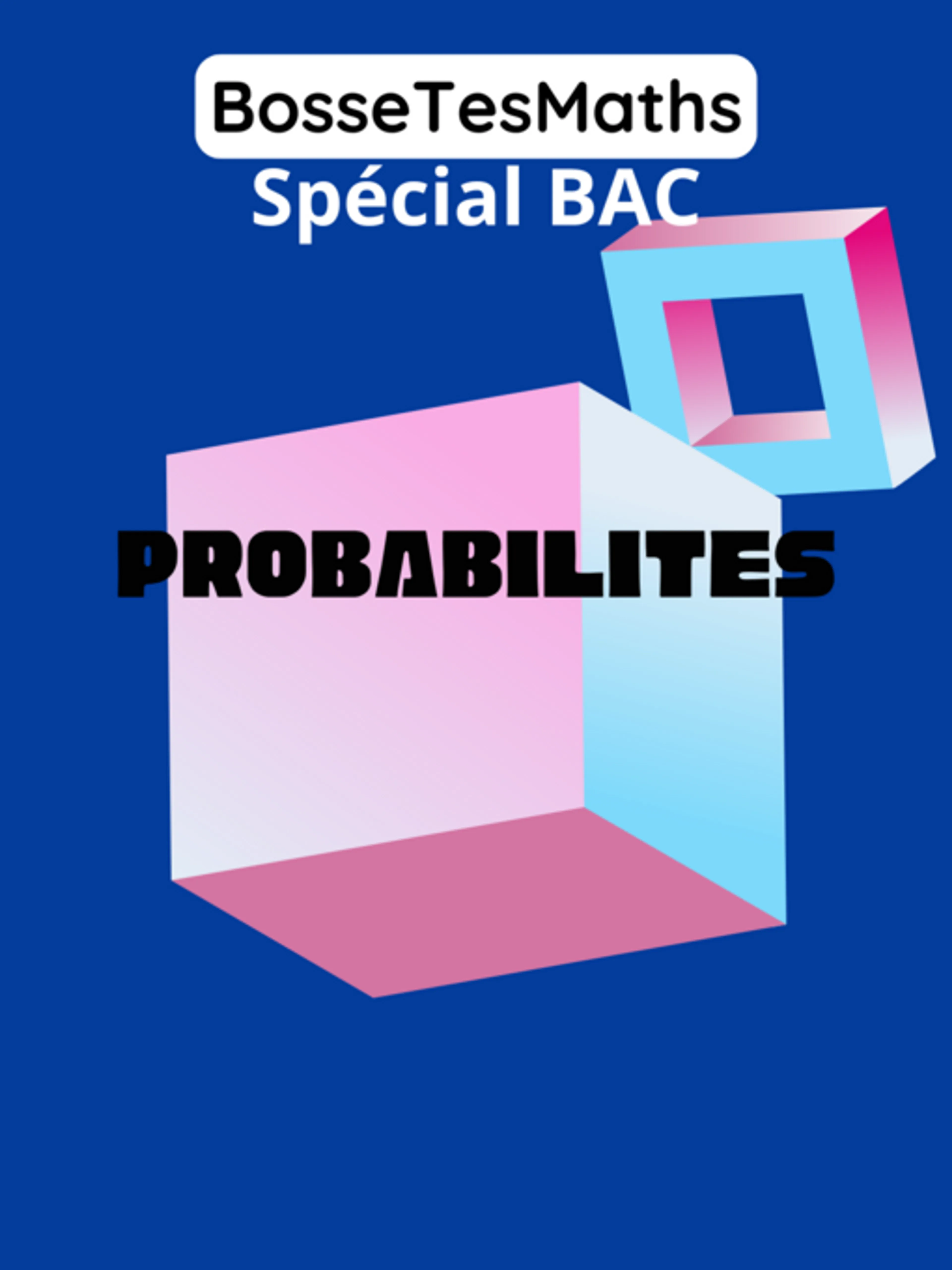 Image de présentation pour l'offre Maîtrisez les probabilités : un incontournable au Bac de spécialité maths ! par BosseTesMaths