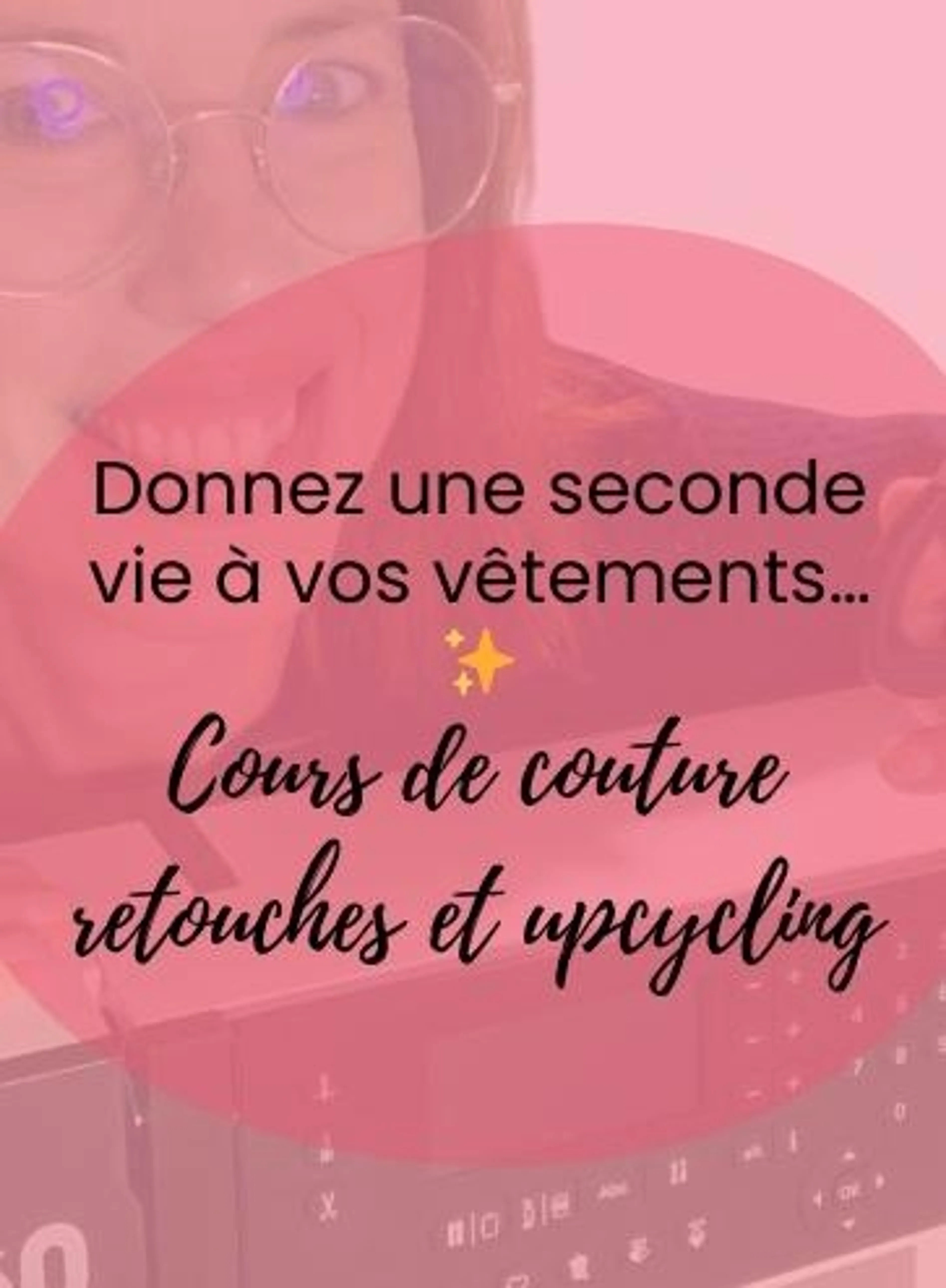 Image de présentation pour l'offre Atelier retouches pratiques ✂️👗 par Caroline