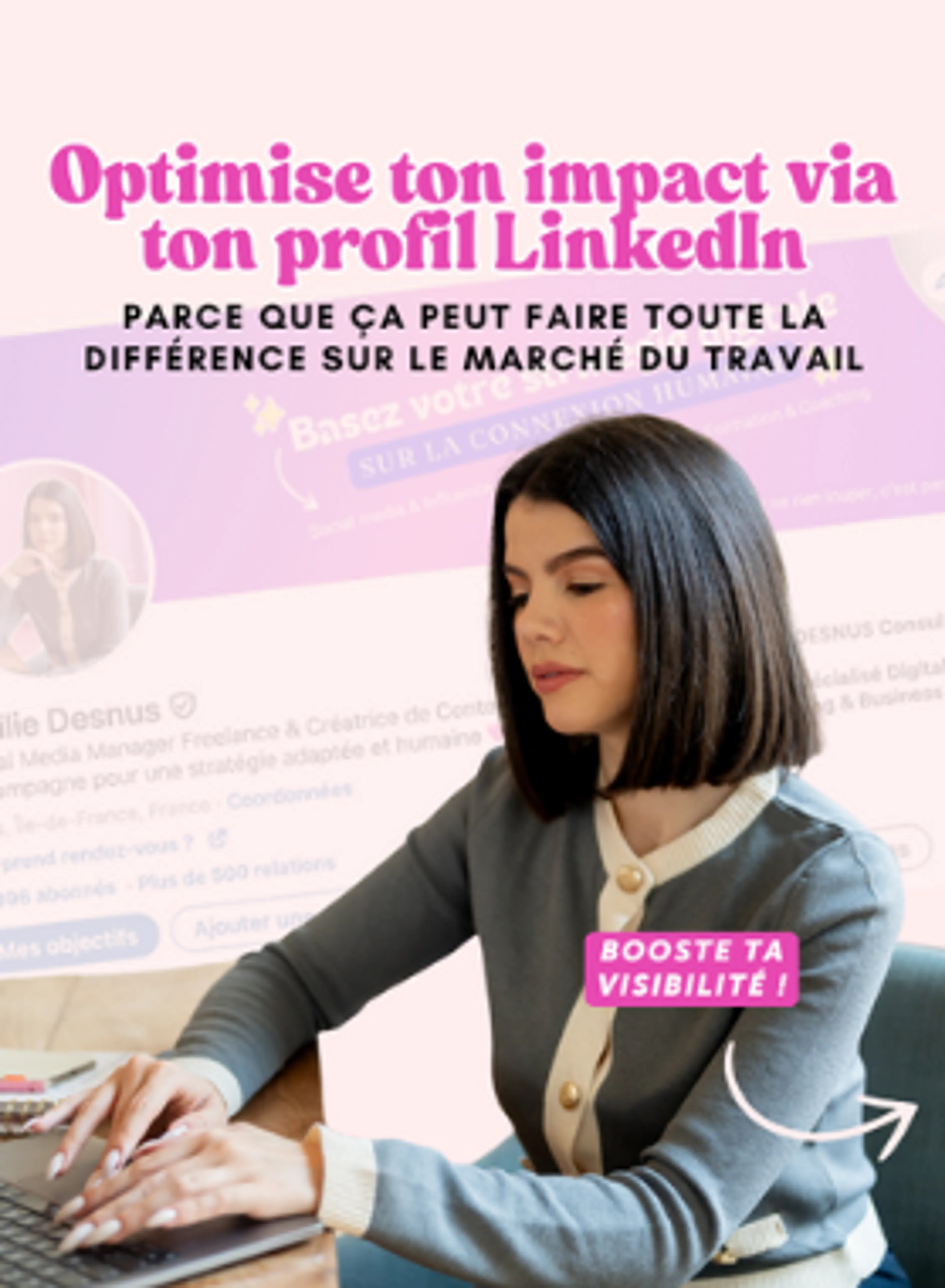 Valorisez votre profil LinkedIn et démarquez-vous auprès des recruteurs !