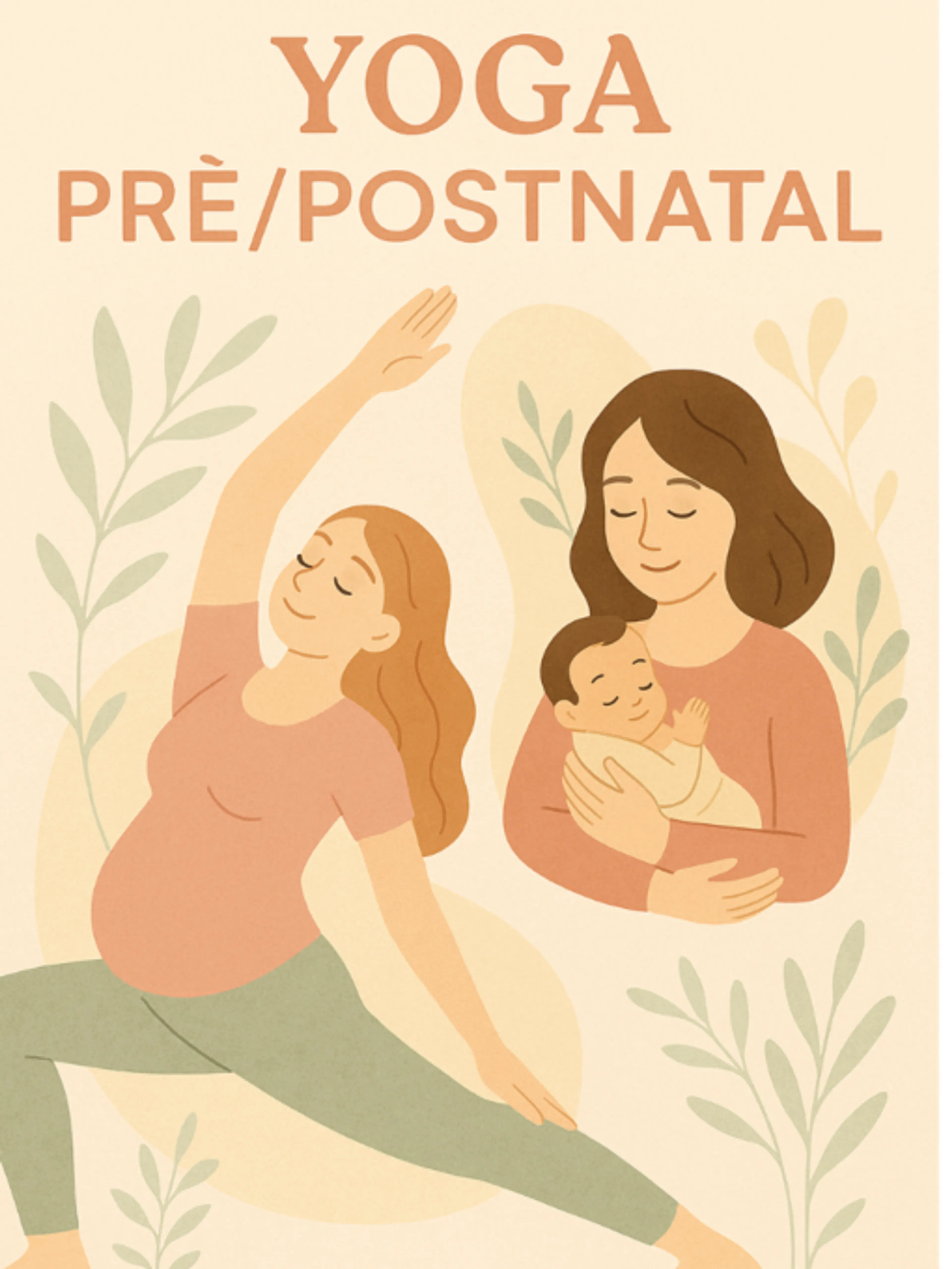YOGA PRÉ/POSTNATAL - Pour pratiquer à ton rythme tout au long de ta maternité