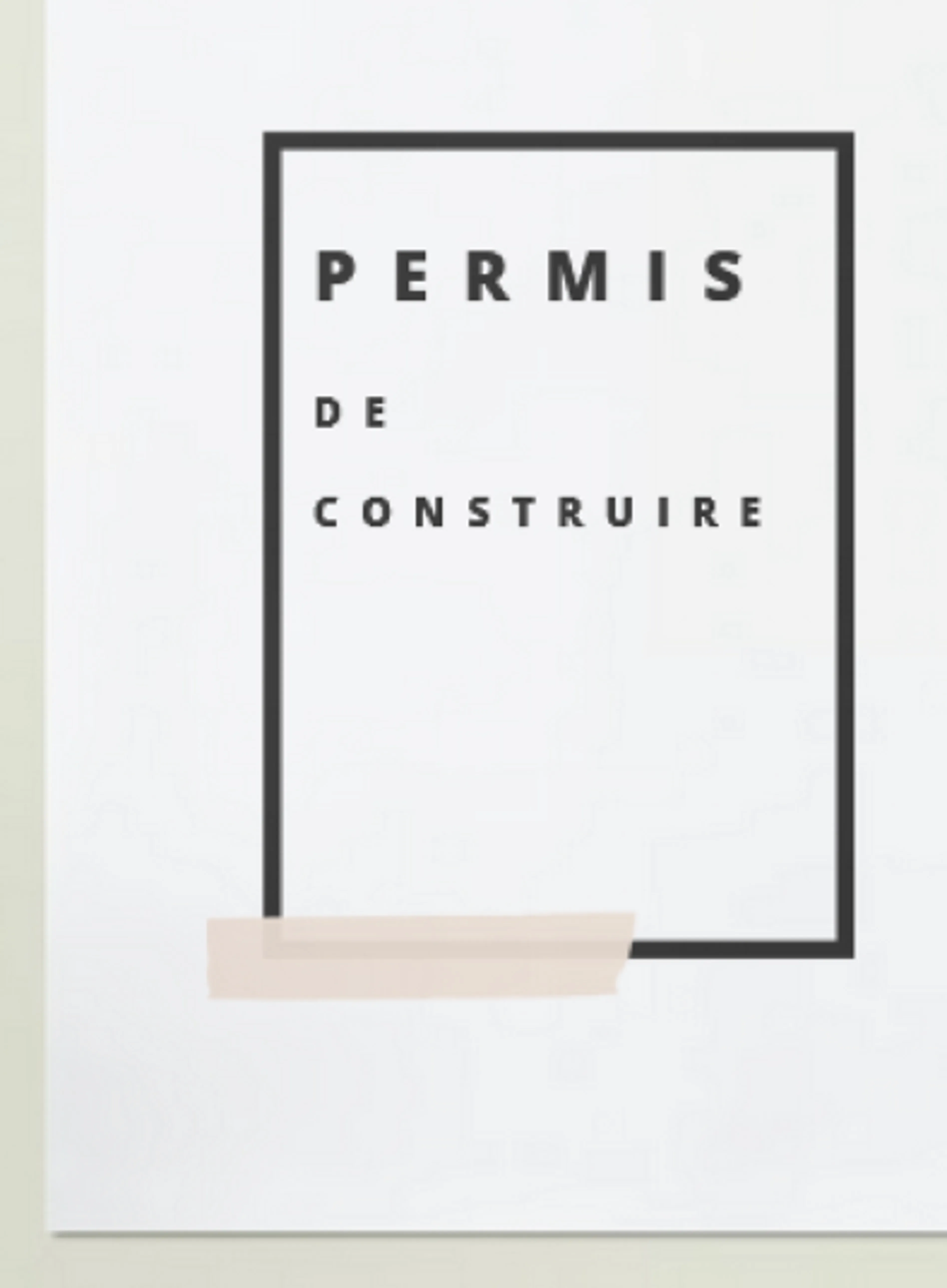 Vous avez dit permis de construire ? des conseils de pro pour réussir votre projet immobilier ( sa maison , son investissement immobilier ! )