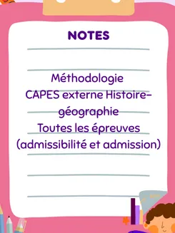 Image de présentation pour l'offre Toute la méthodologie pour préparer le CAPES d'histoire-géographie : Déroulé des épreuves, méthode de chaque exercice, exemples, fiches par Gaëlle