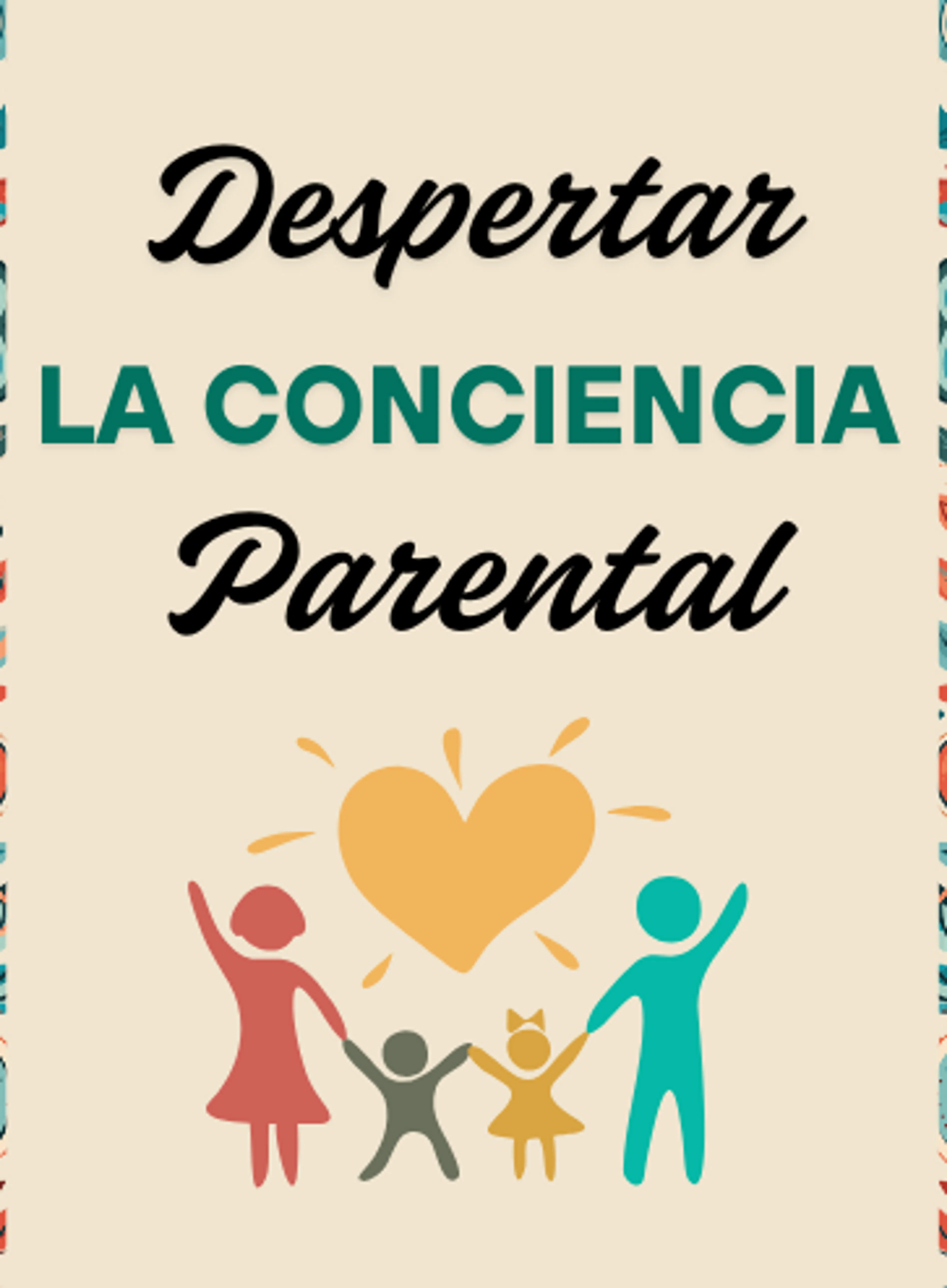 Image de présentation pour l'offre Despertar la conciencia parental par Elisa Marconcini - Crecer Juntos