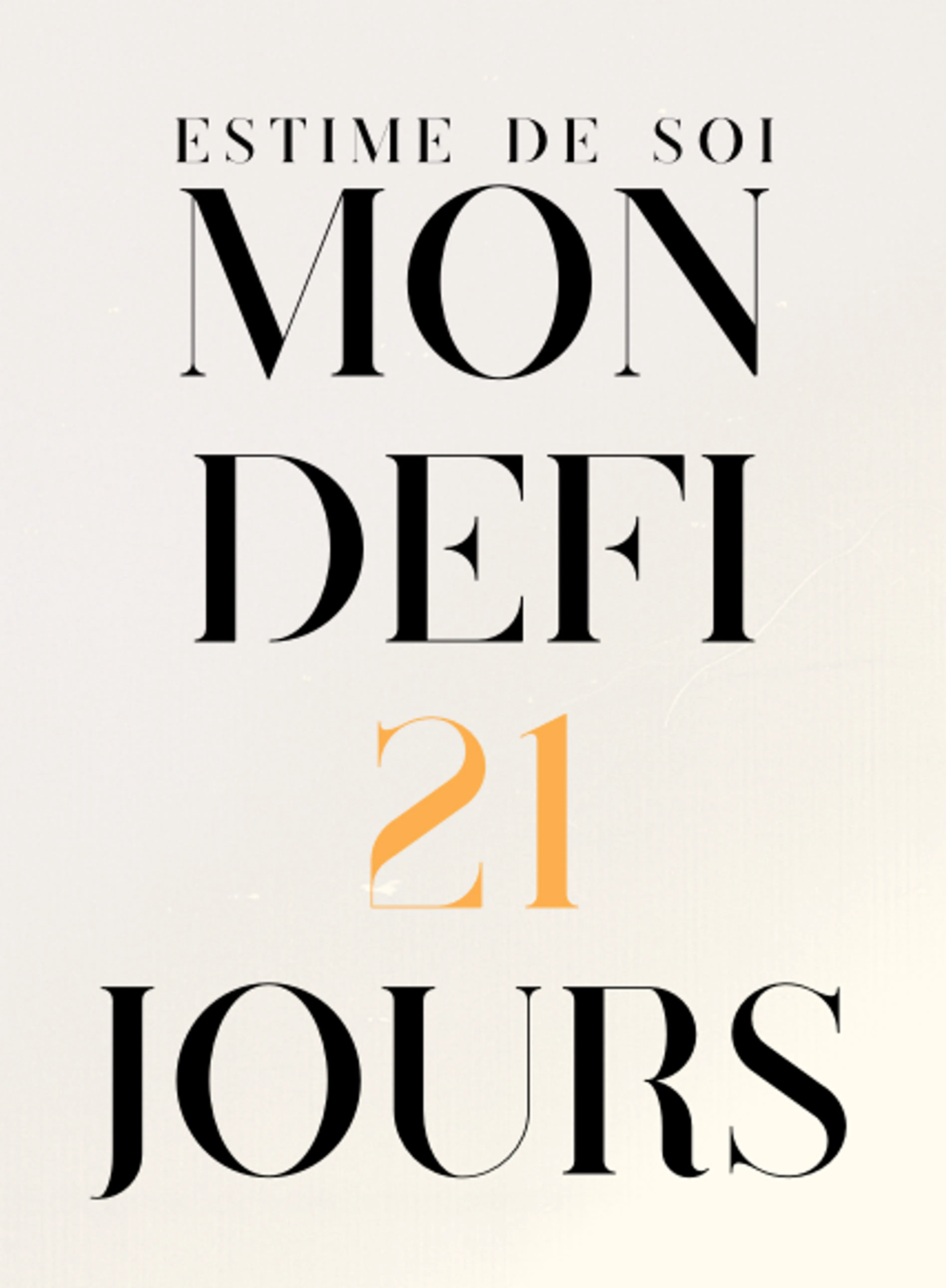 Image de présentation pour l'offre DEFI 21 JOURS : ESTIME DE SOI par Barbara