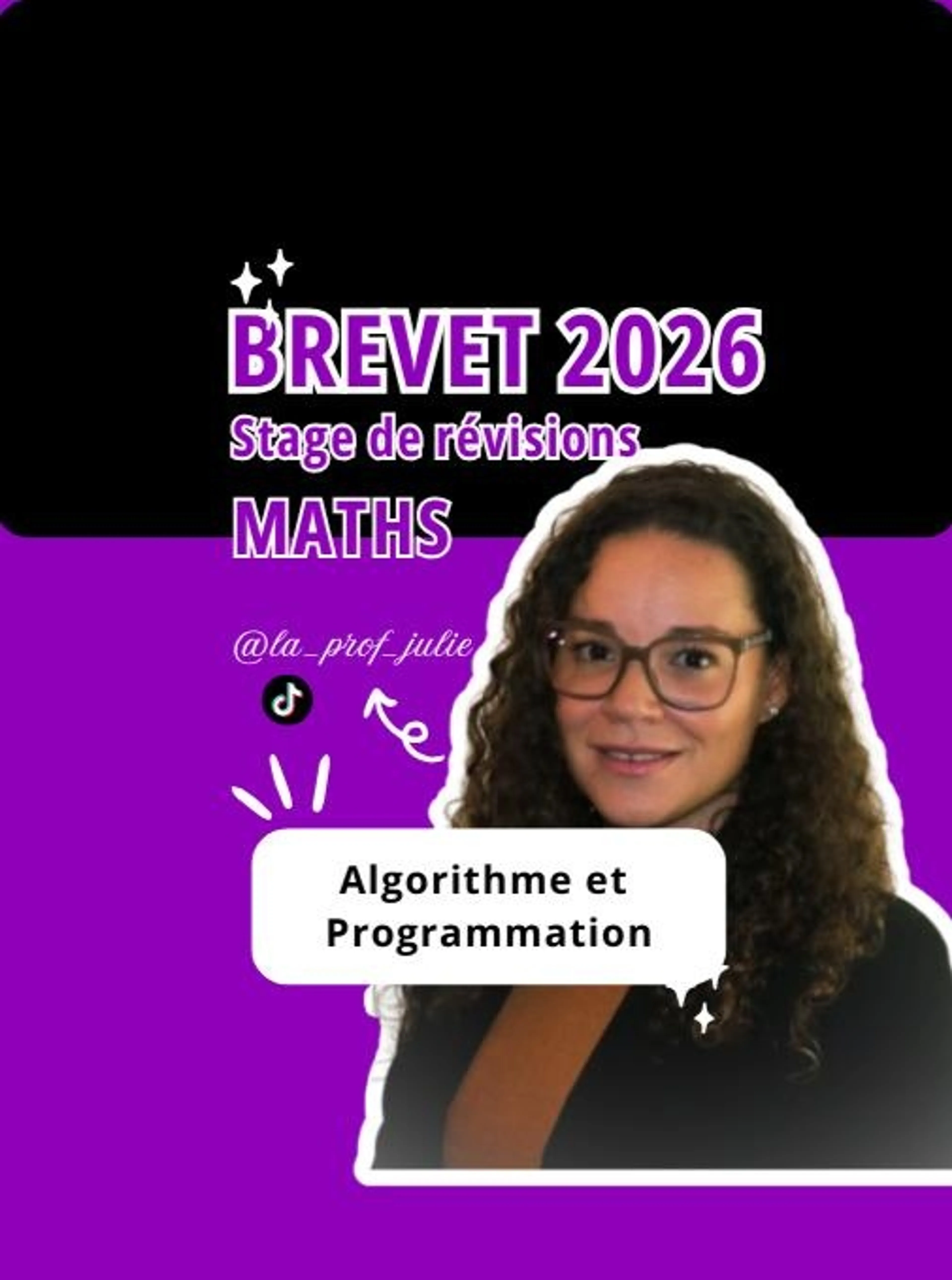 Image de présentation pour l'offre 3ème BREVET - Stage de Révisions - Maths - ALGORITHME ET PROGRAMMATION par La Prof Julie