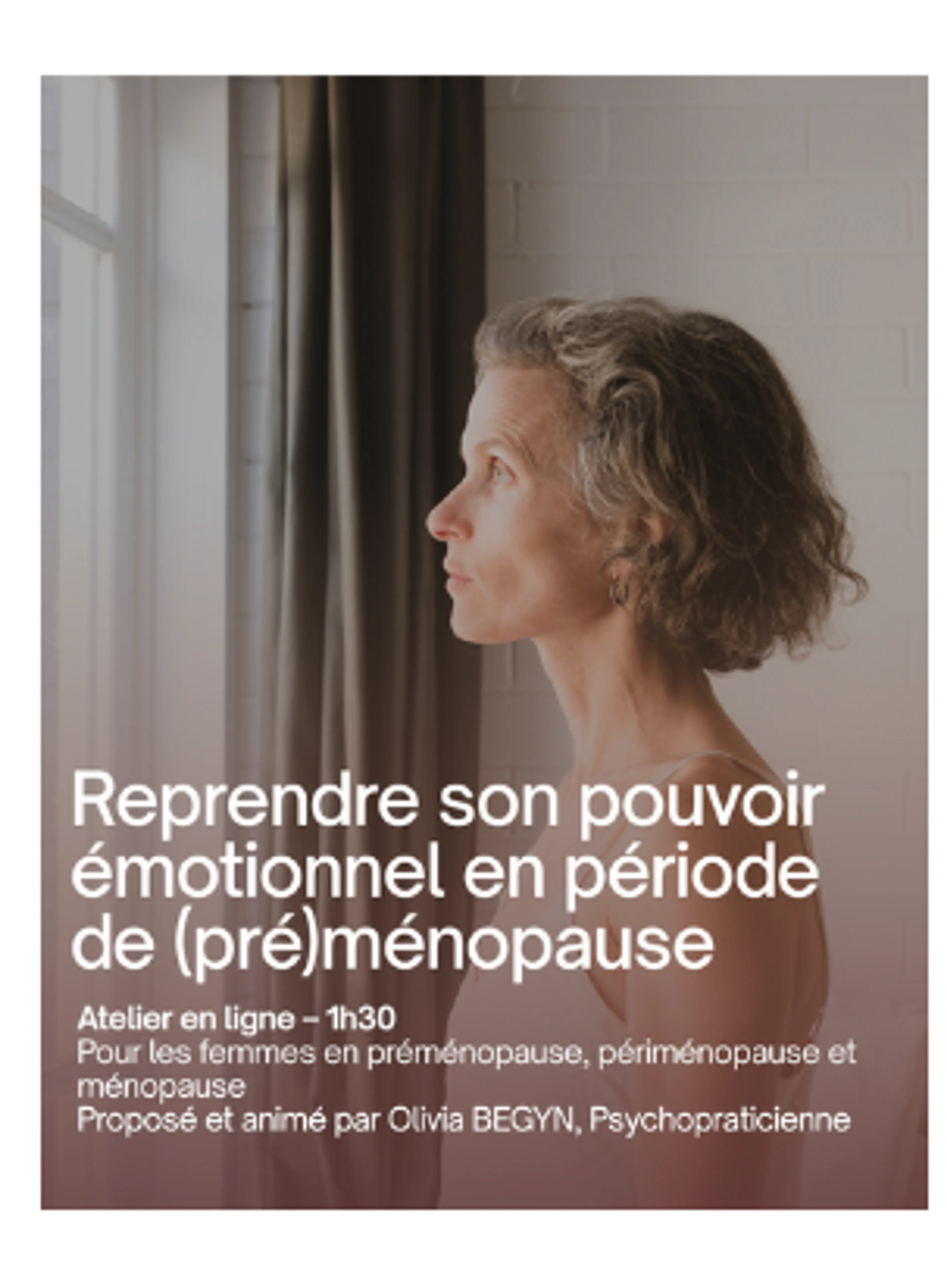 Image de présentation pour l'offre Reprendre son pouvoir émotionnel en période de pré, péri et ménopause par Olivia