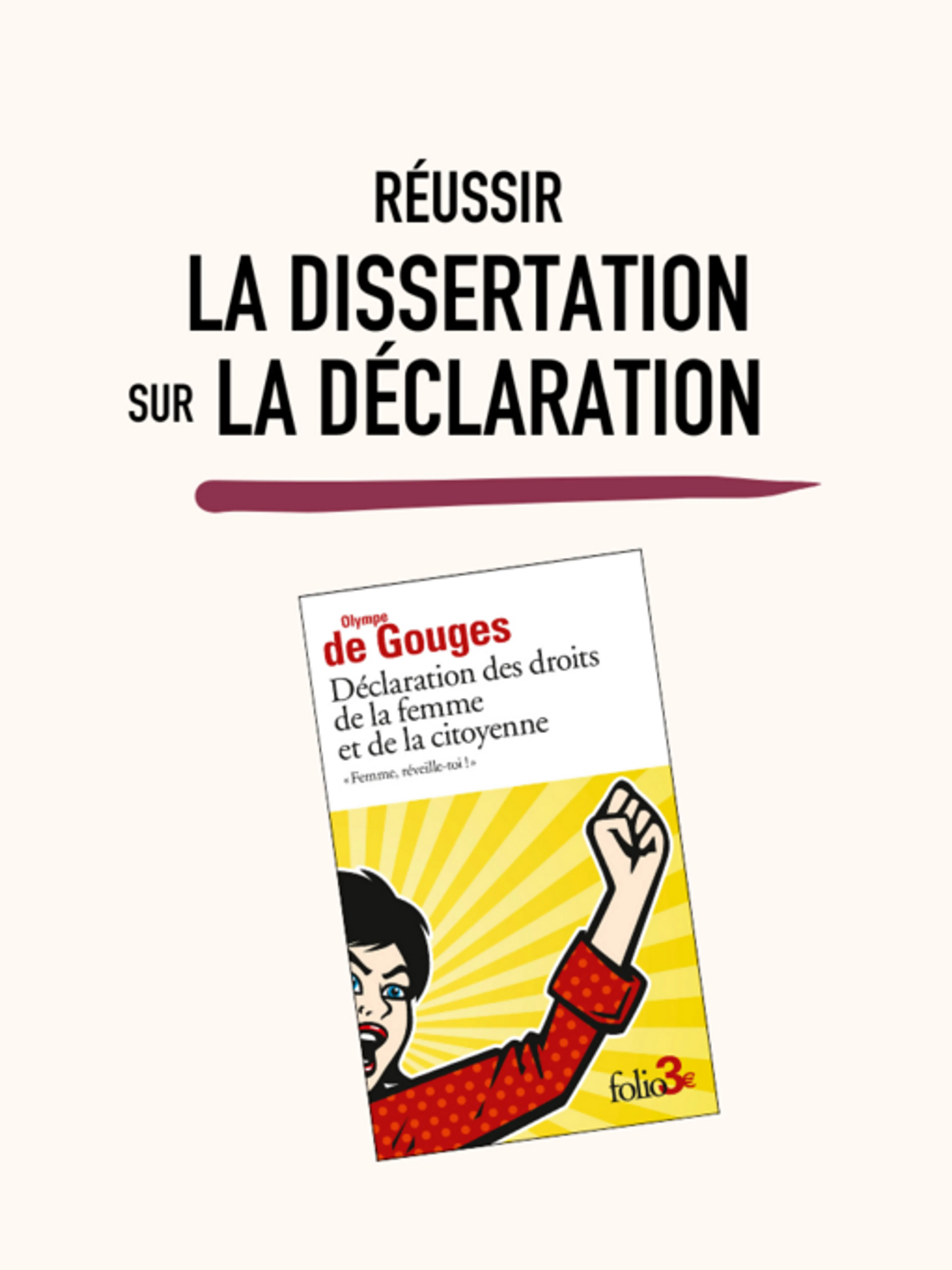 Image de présentation pour l'offre Réussir la dissertation sur La Déclaration des Droits de la Femme et de la Citoyenne par Selene