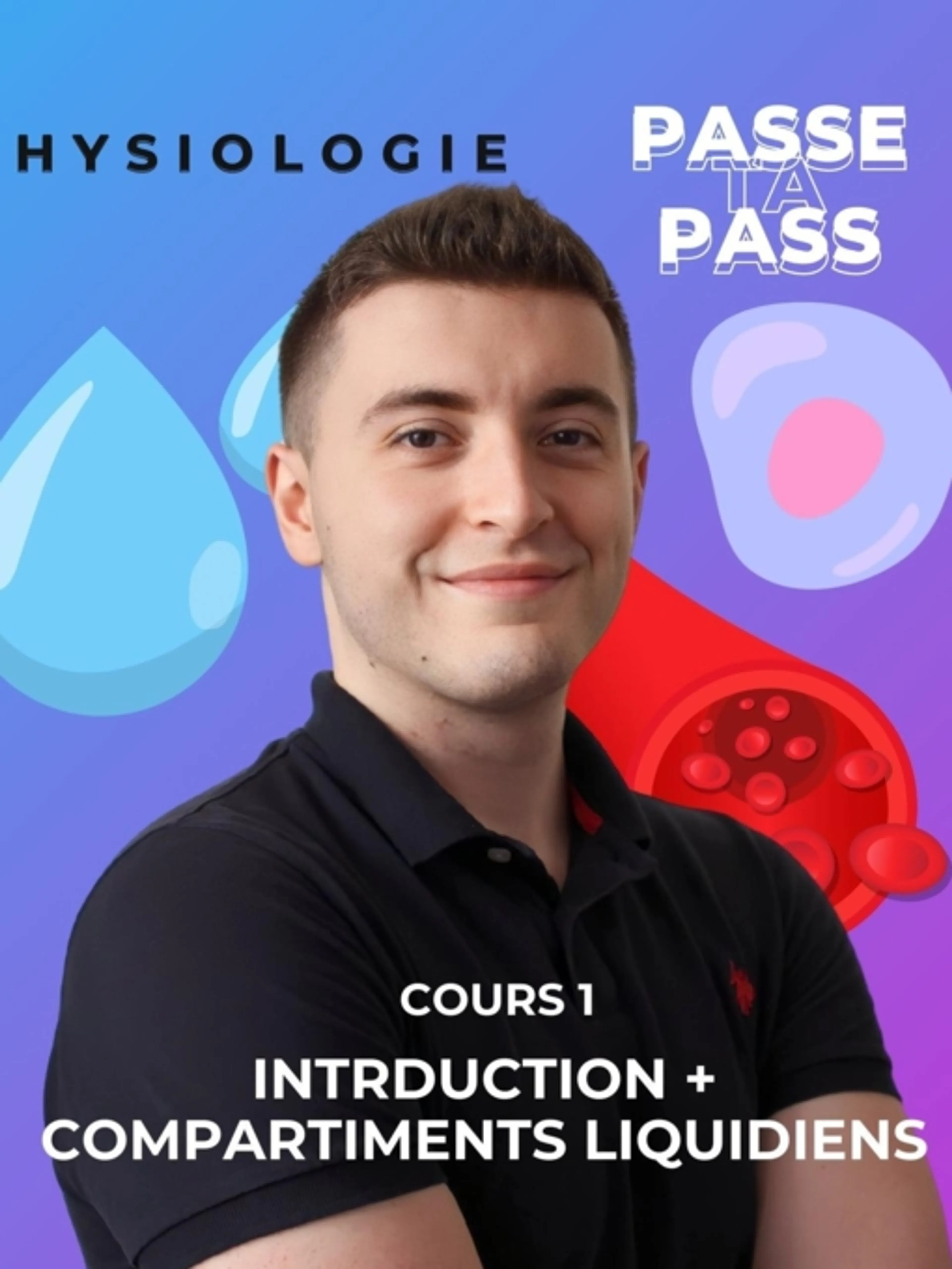 Image de présentation pour l'offre PHYSIOLOGIE 1 - Introduction + Compartiments Liquidiens
Introduction à la physiologie, Les 3 compartiments liquidiens, osmose et flux oncotiques par Passe Ta Pass