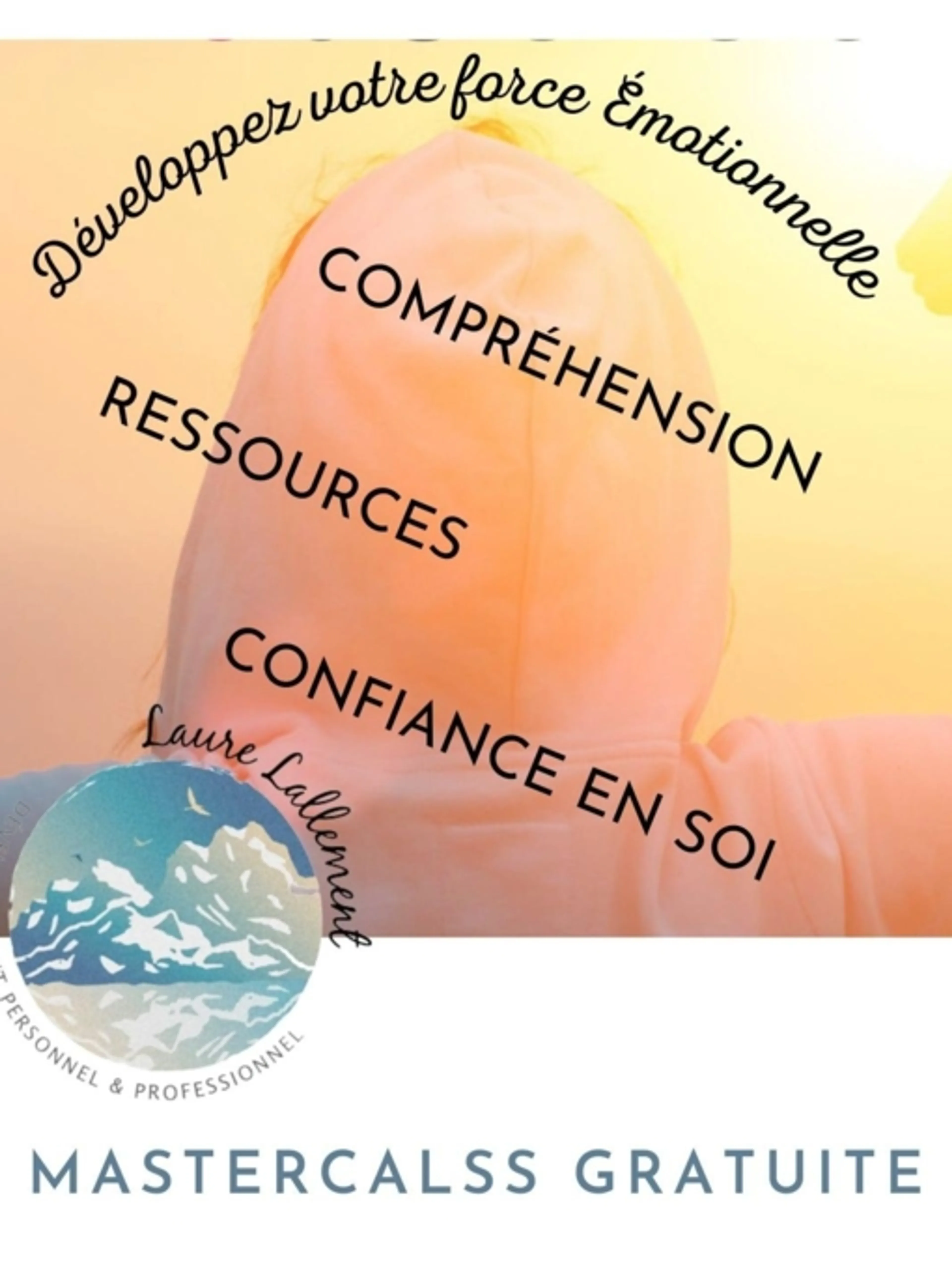 Image de présentation pour l'offre Masterclass en ligne pour vous initier au monde des émotions: et si nous étions notre plus grande ressource? par LLcoaching