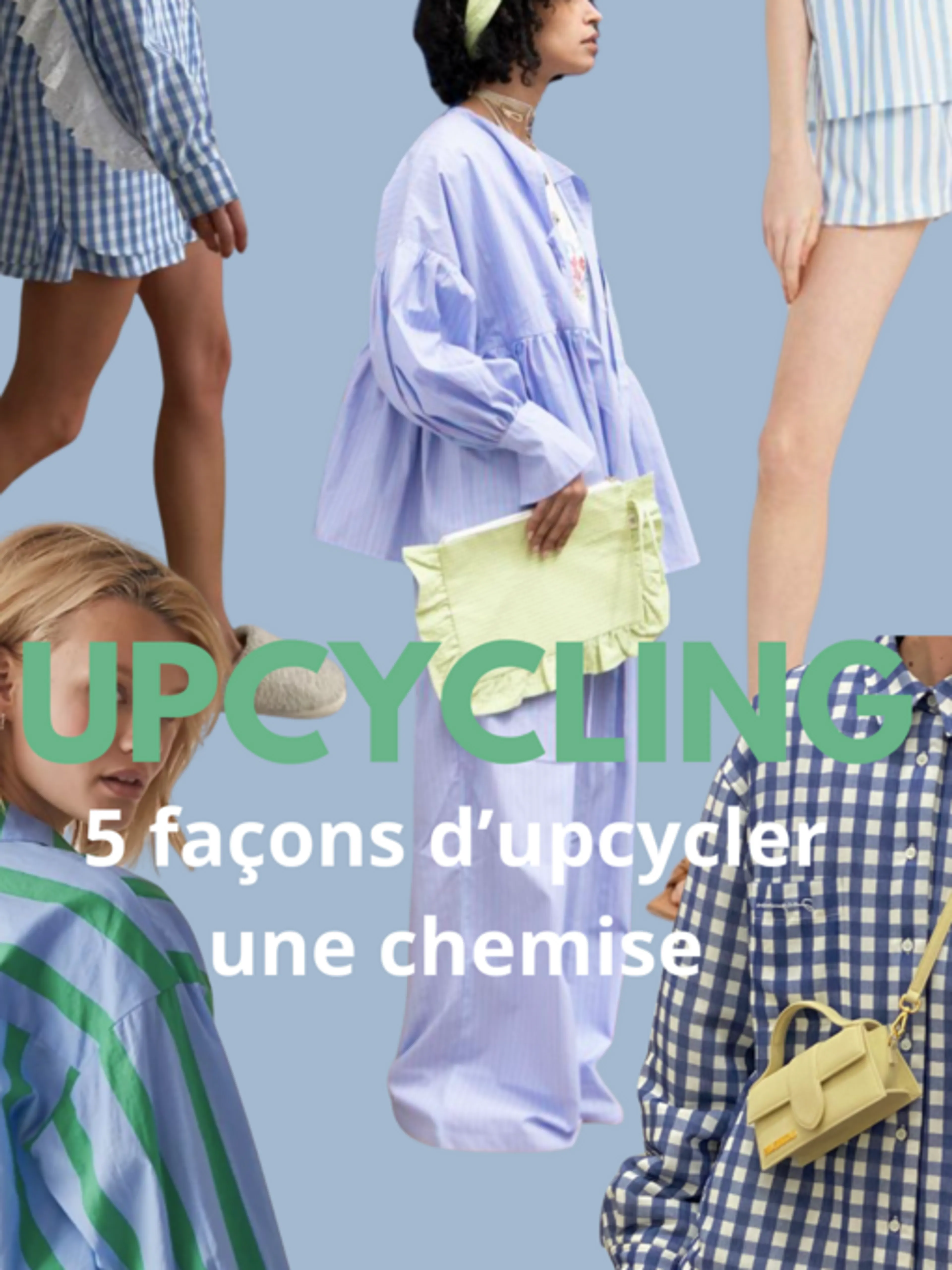 ✨ Masterclass Upcycling ✨ : 5 idées pour transformer une chemise !