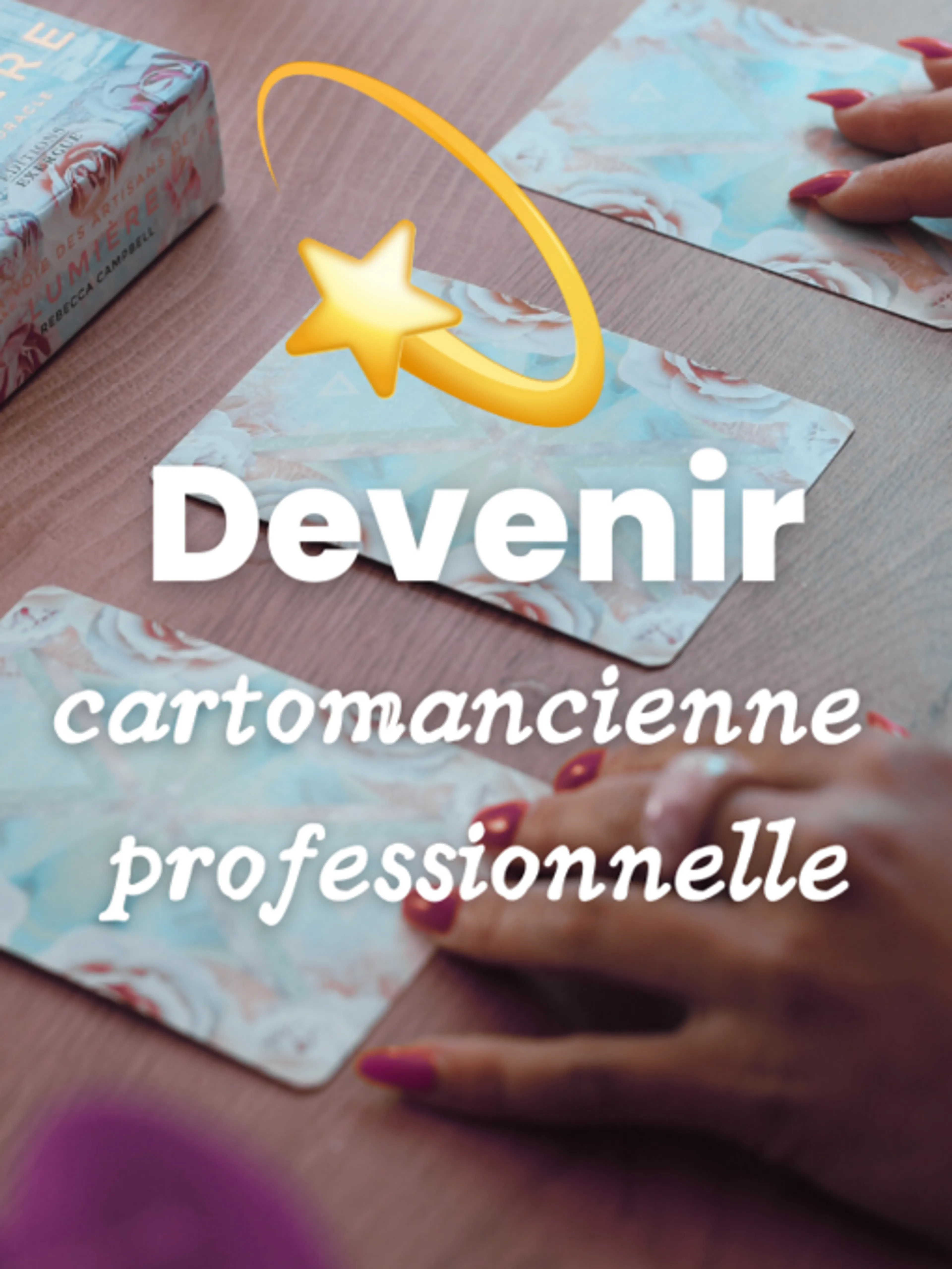 Devenir cartomancienne professionnelle