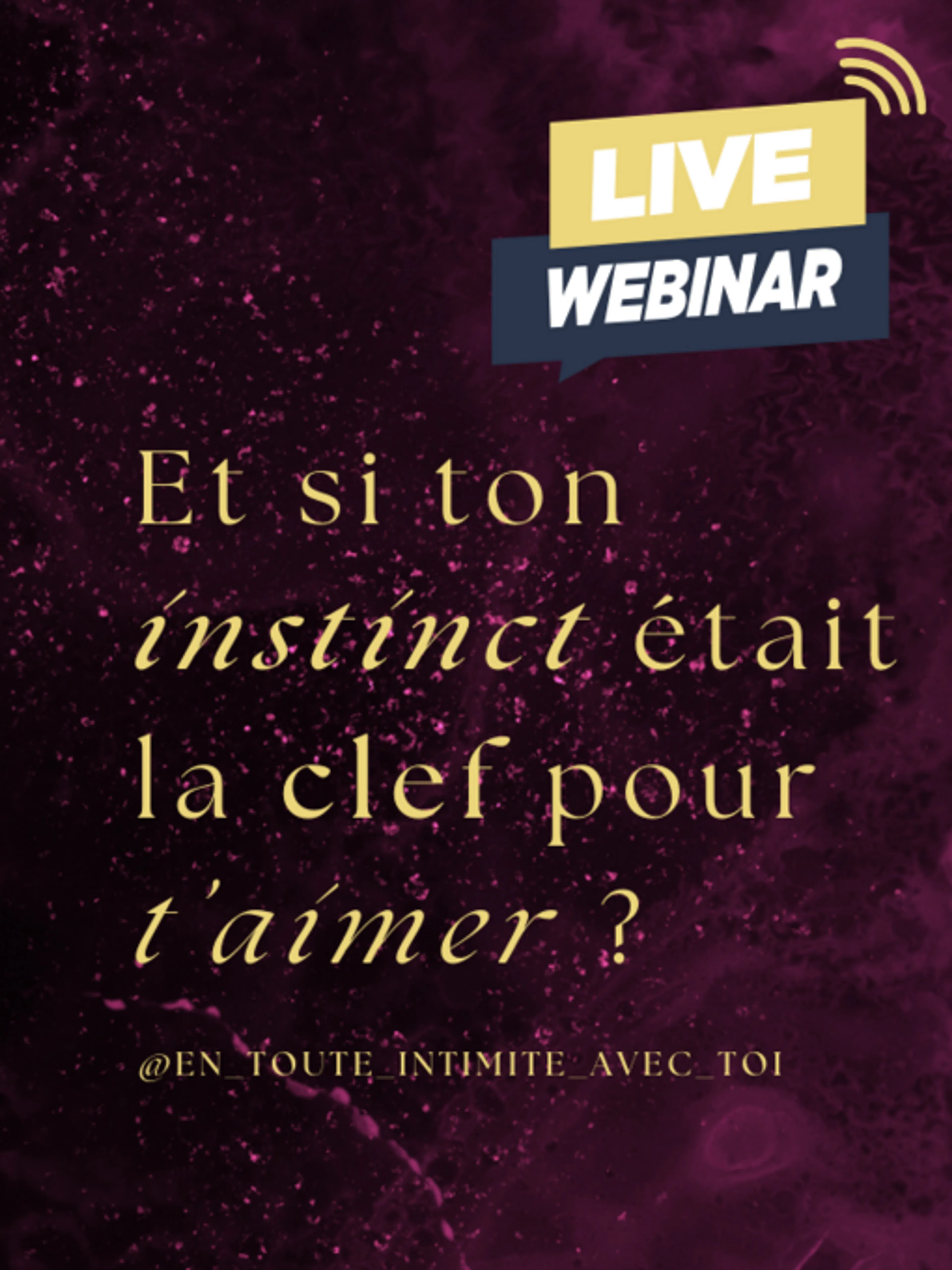 Image de présentation pour l'offre Reconnecte toi à ton instinct : la clef pour t'aimer pleinement par Marie-Laure
