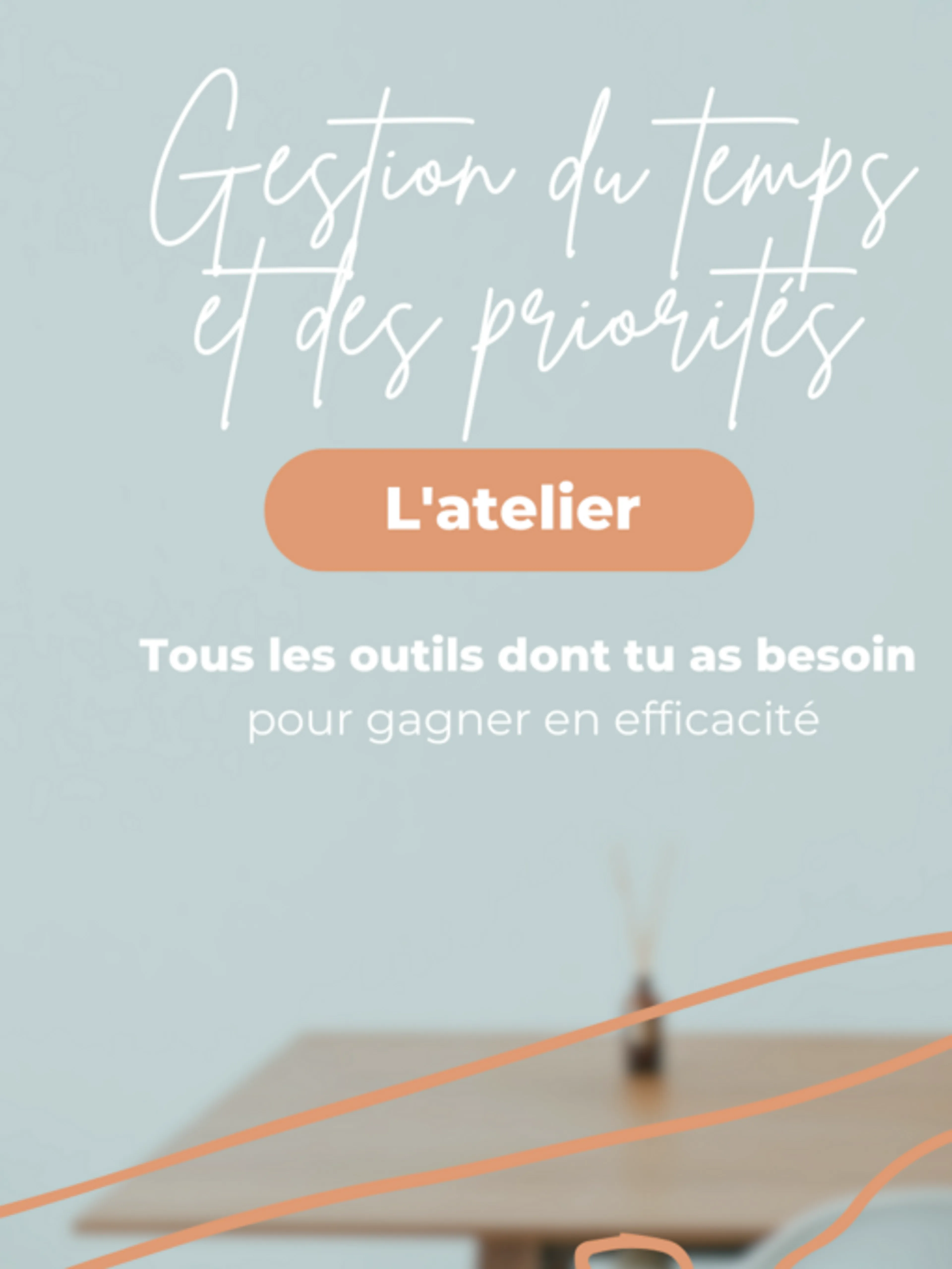 Image de présentation pour l'offre Atelier Gestion du temps et des priorités par Laure-ganisatrice