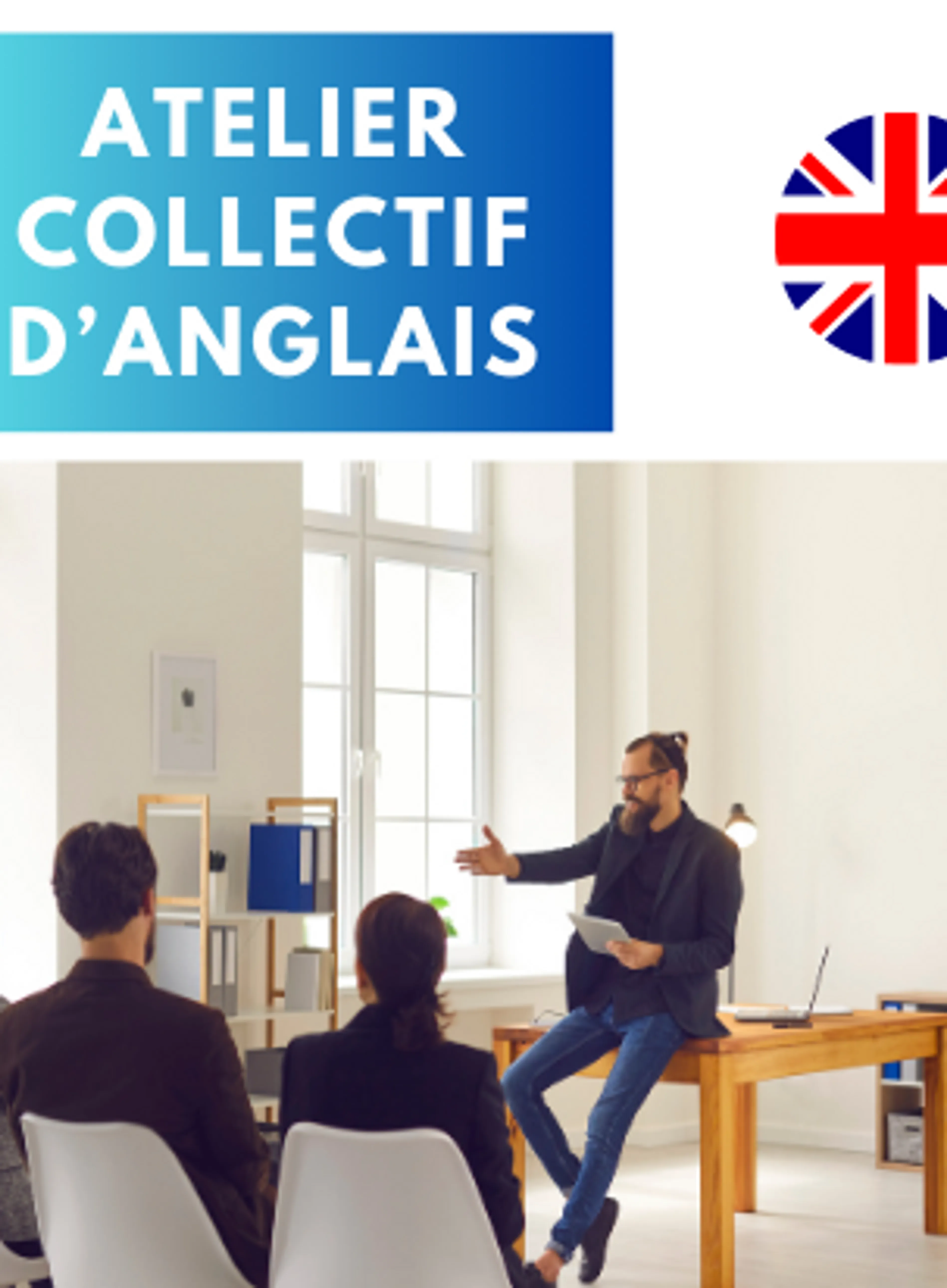 Image de présentation pour l'offre Atelier Collectif d'anglais (les temps en anglais) par John F. Hopkins