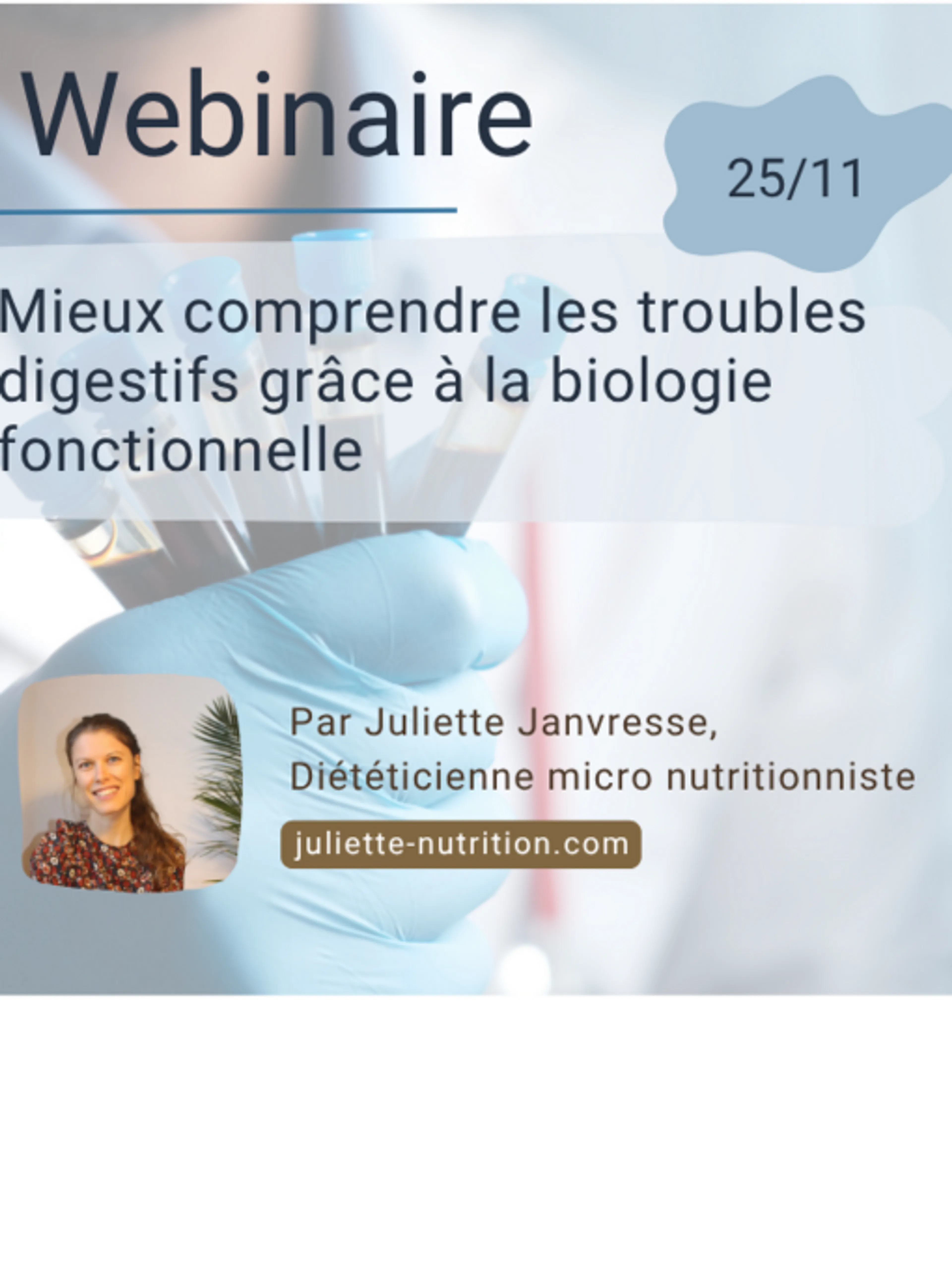 Image de présentation pour l'offre Masterclass : Découvrez les tests de biologie fonctionnelle pour optimiser votre santé par Juliette