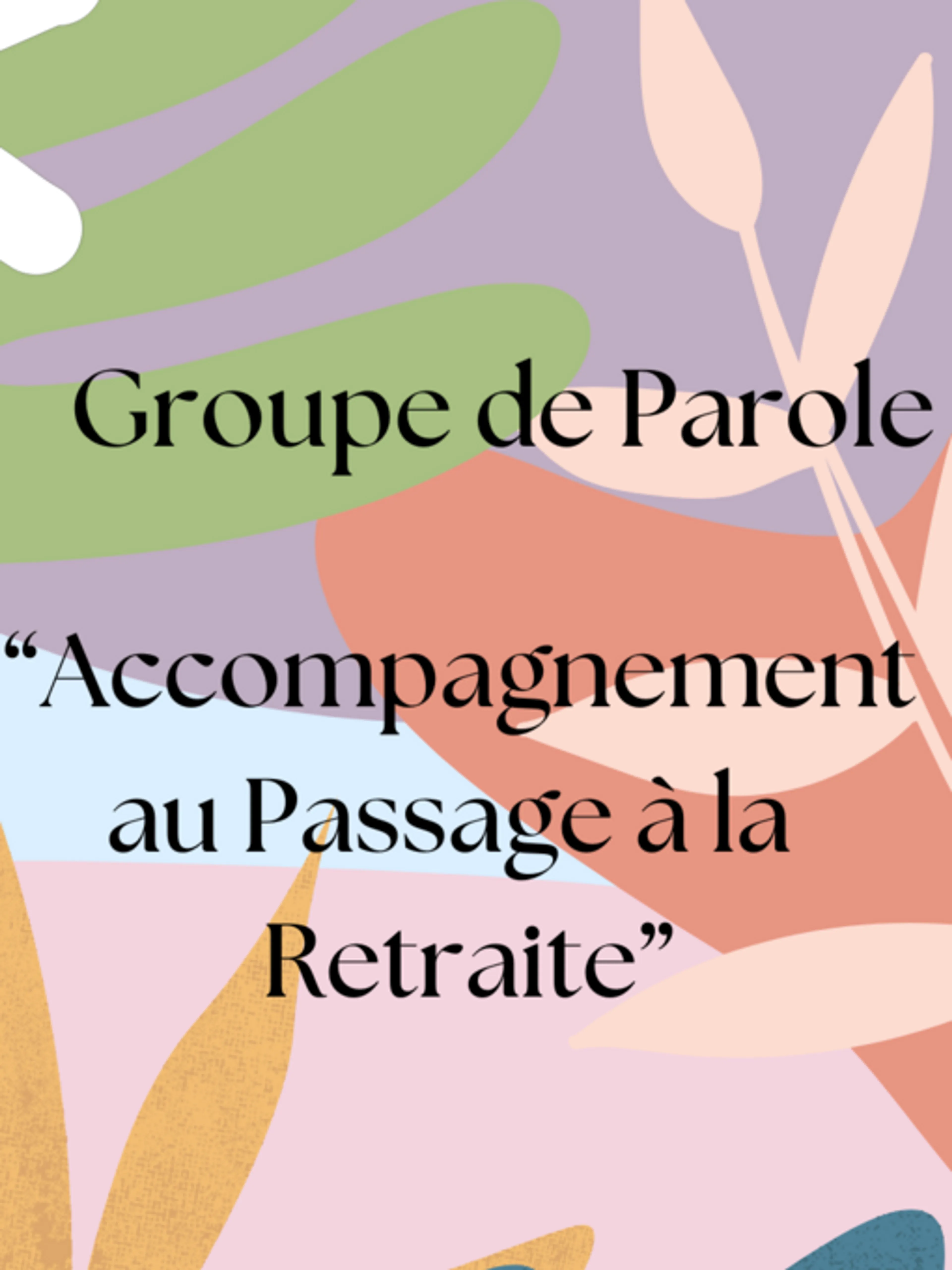 Image de présentation pour l'offre Groupe de Parole "Accompagnement au Passage à la Retraite" par Kelvine KCCONSULT'