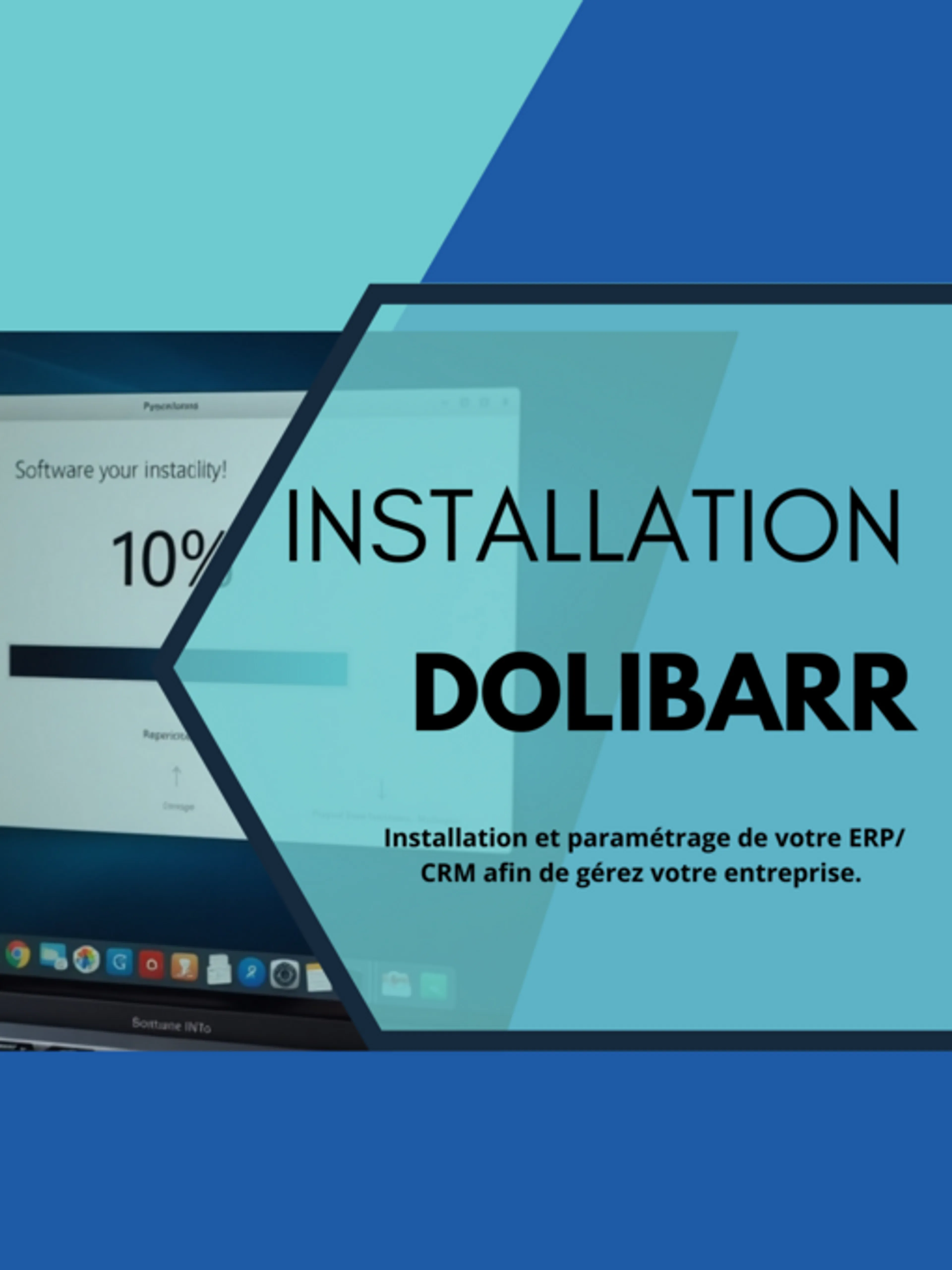 ERP/CRM Dolibarr : Installation et paramétrage de votre ERP/CRM afin de gérez votre entreprise.