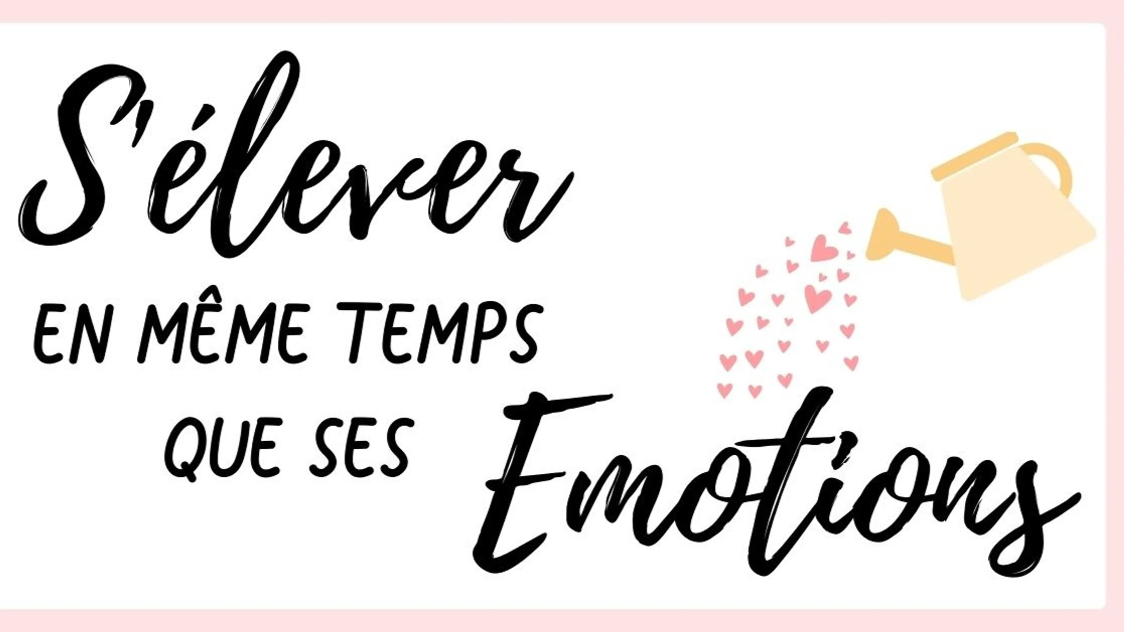 Mieux vivre les émotions en famille