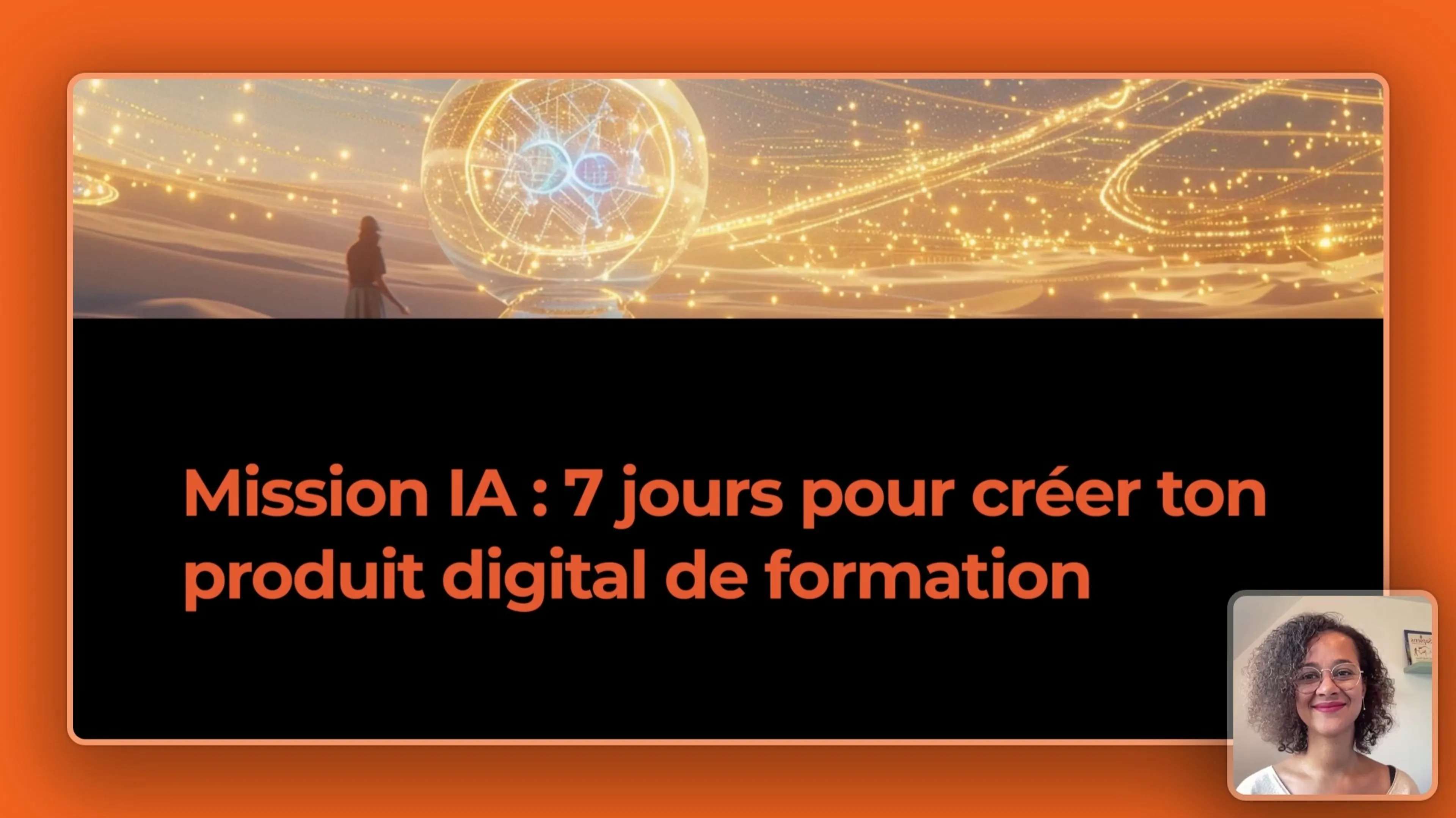 Mission IA : 7 jours pour créer ton produit digital de formation