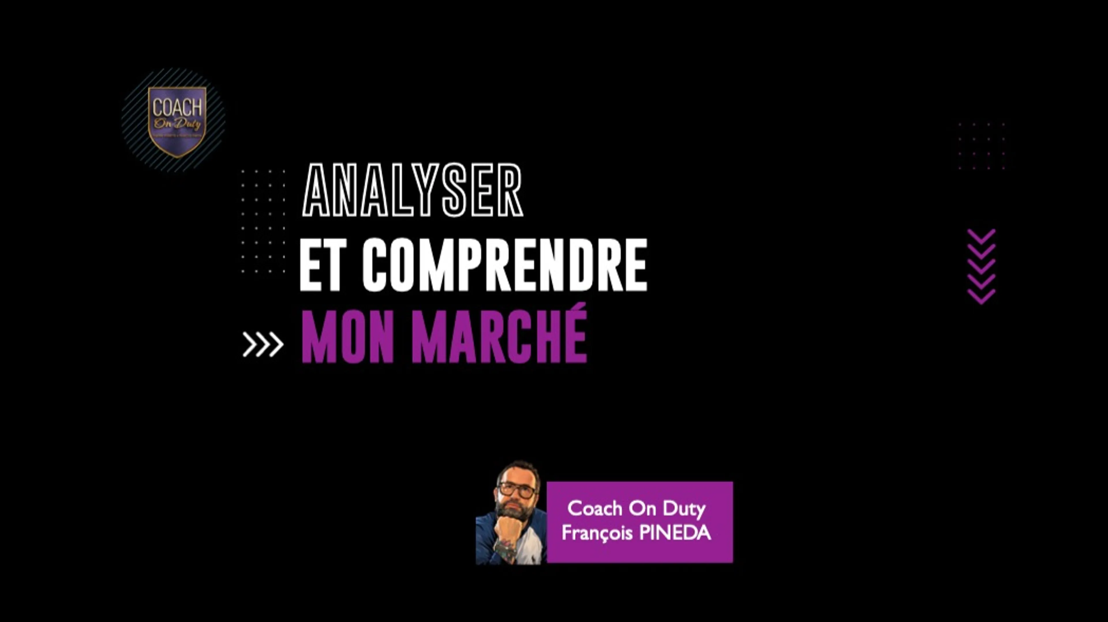 "Analyser et comprendre mon marché" par François Pineda