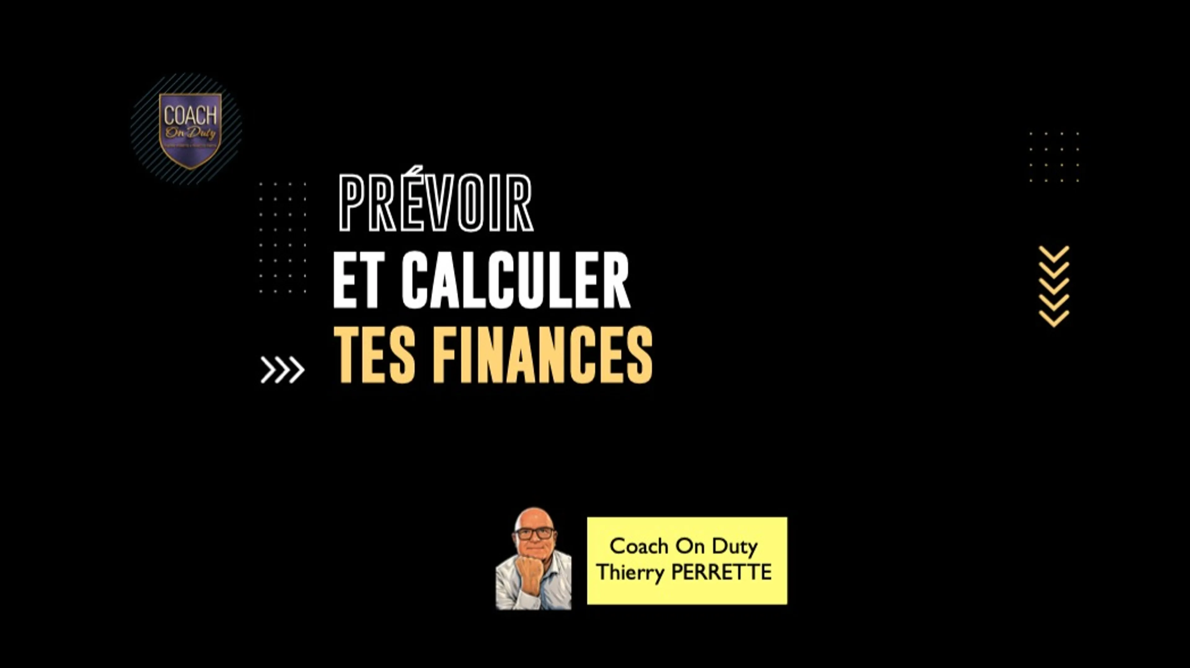 "Prévoir et calculer tes finances" par Thierry Perrette