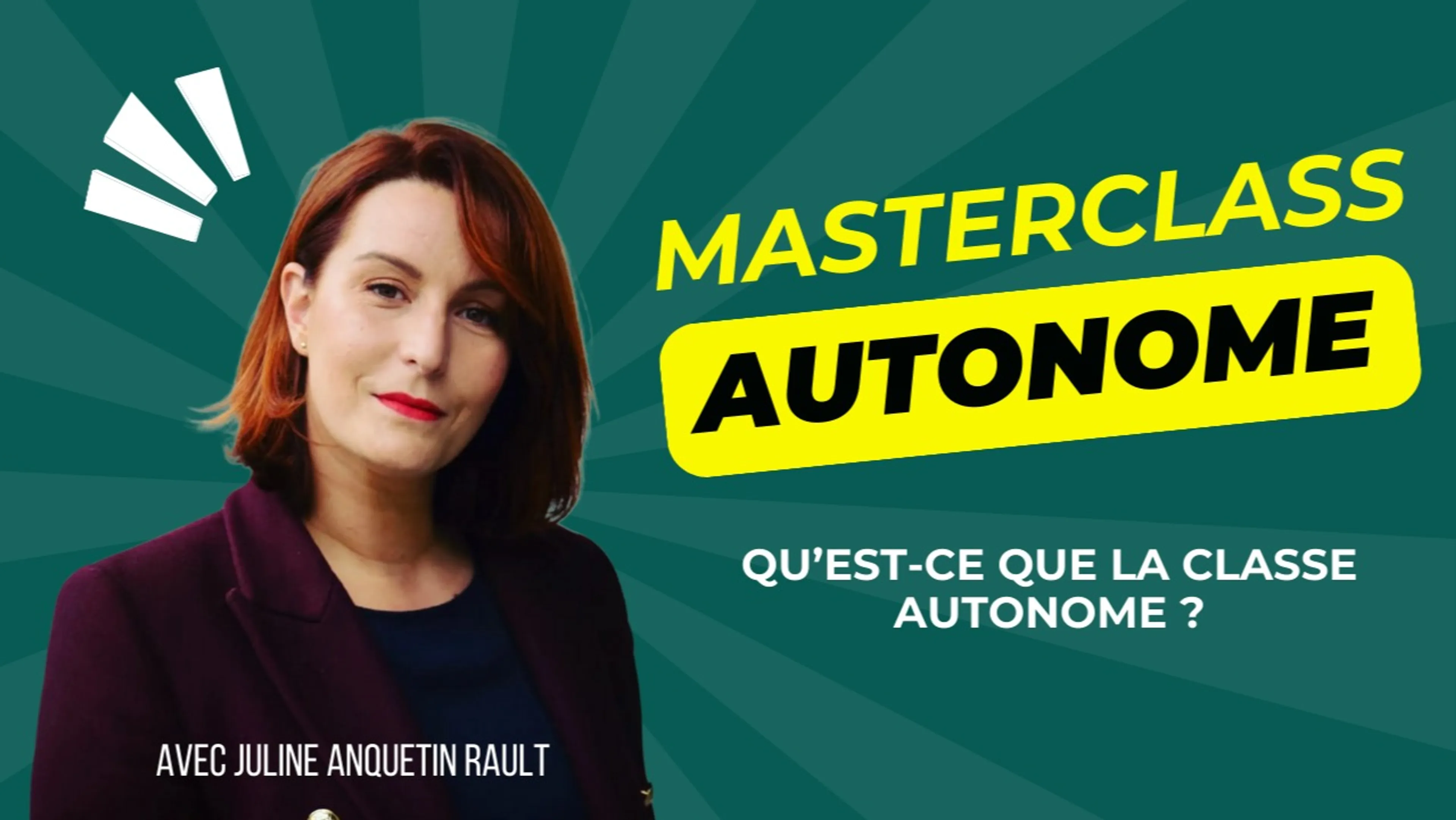 Masterclass autonome : qu'est-ce que la classe autonome ?