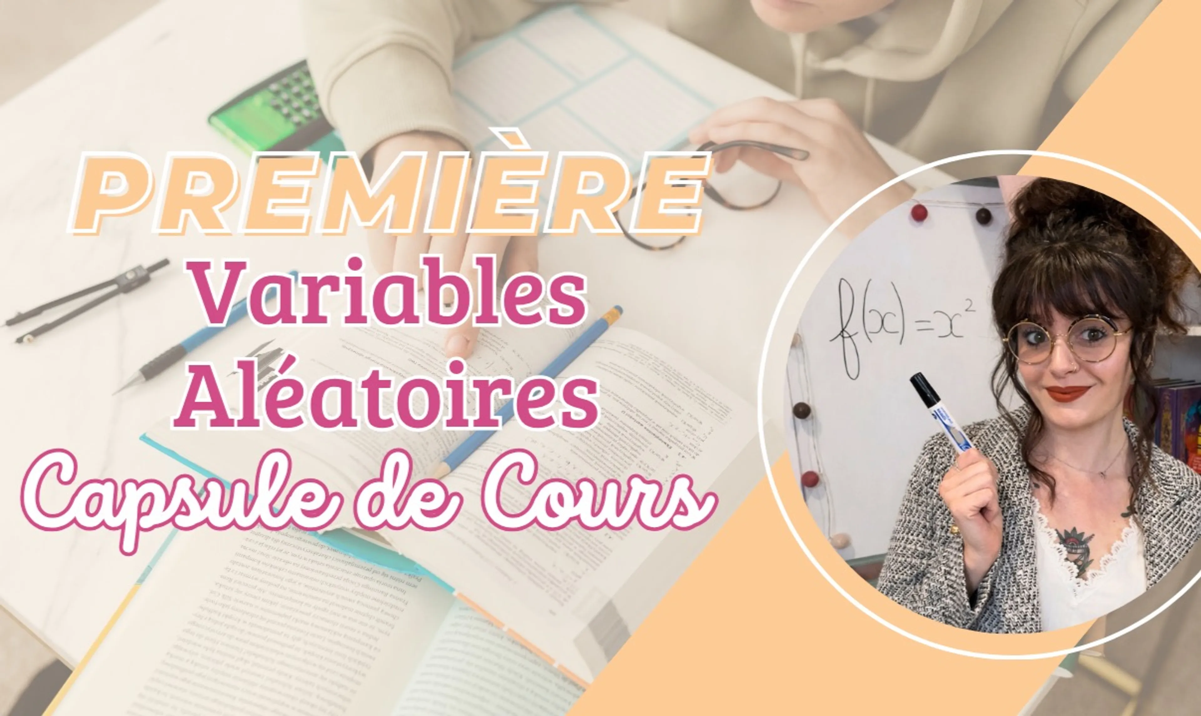 ✏️ Maths - Première : Les Variables Aléatoires 🎓